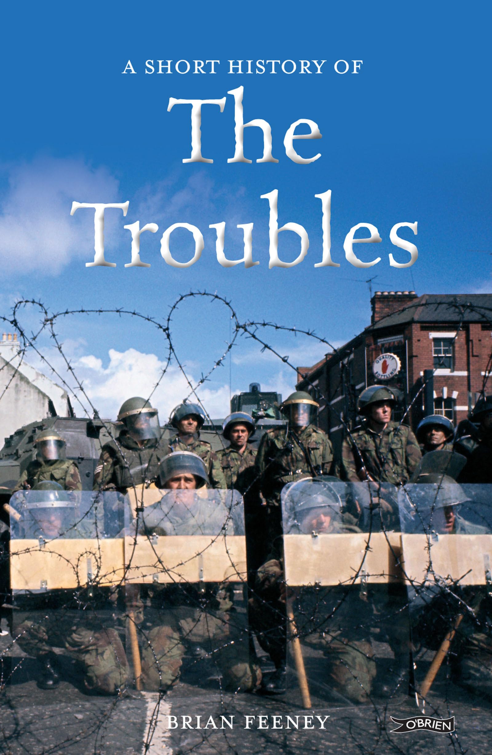 A Short History of the Troubles [Paperback] Feeney, Brian