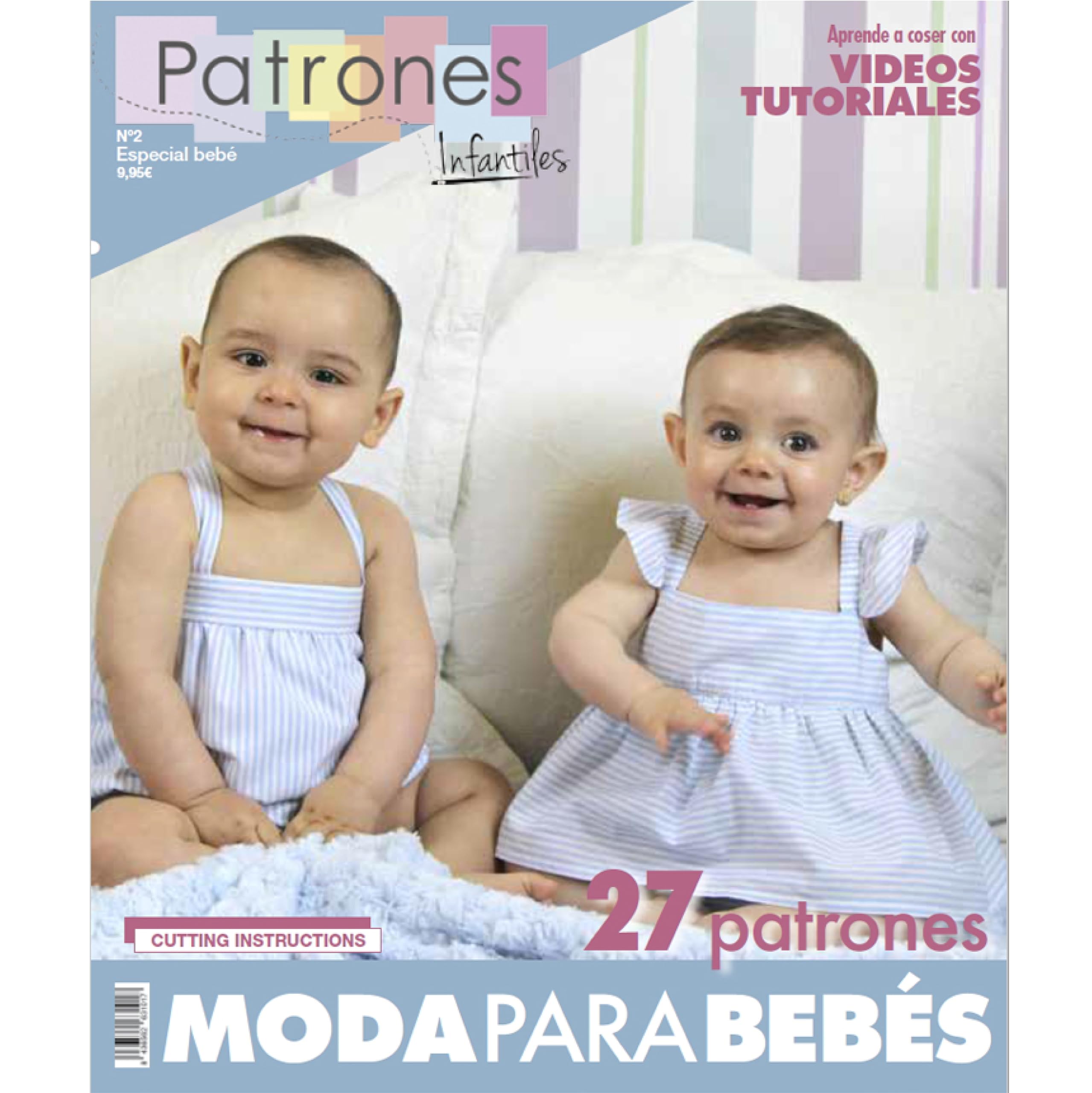 PATRONESMUJER Revista Patrones Infantiles nº 2 Especial Bebé. Tallas de 1 a 36 Meses. Revista con Patrones para Todo el año. con vídeo Tutorial del Paso a Paso.