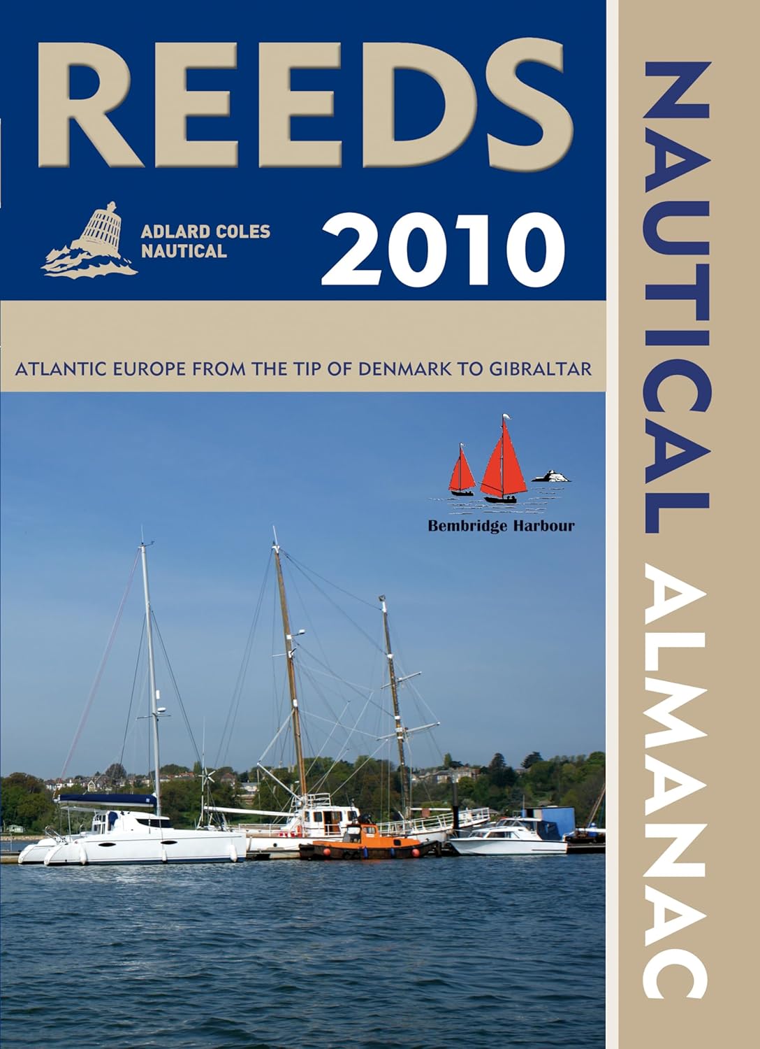 Reeds Nautical Almanac 2010 Du Port, Andy, Buttress, Rob 9781408113400 Books