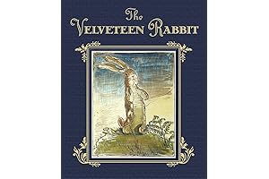The Velveteen Rabbit: Timeless Tale of Love and Imagination