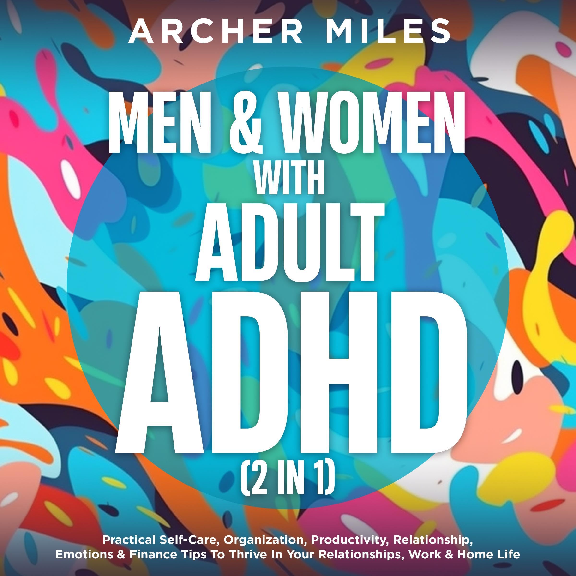 Men & Women with Adult ADHD (2 in 1)