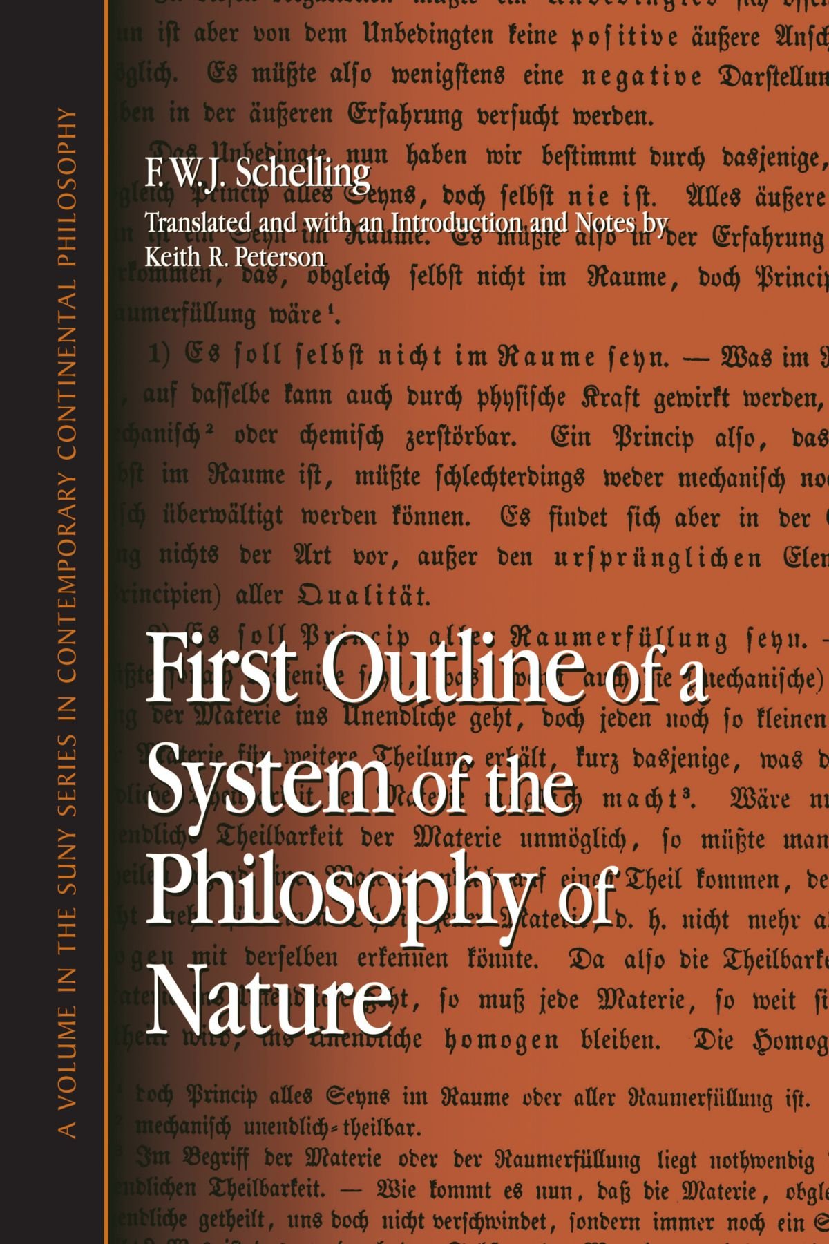 First Outline of a System of the Philosophy of Nature (Contemporary Continental Philosophy)