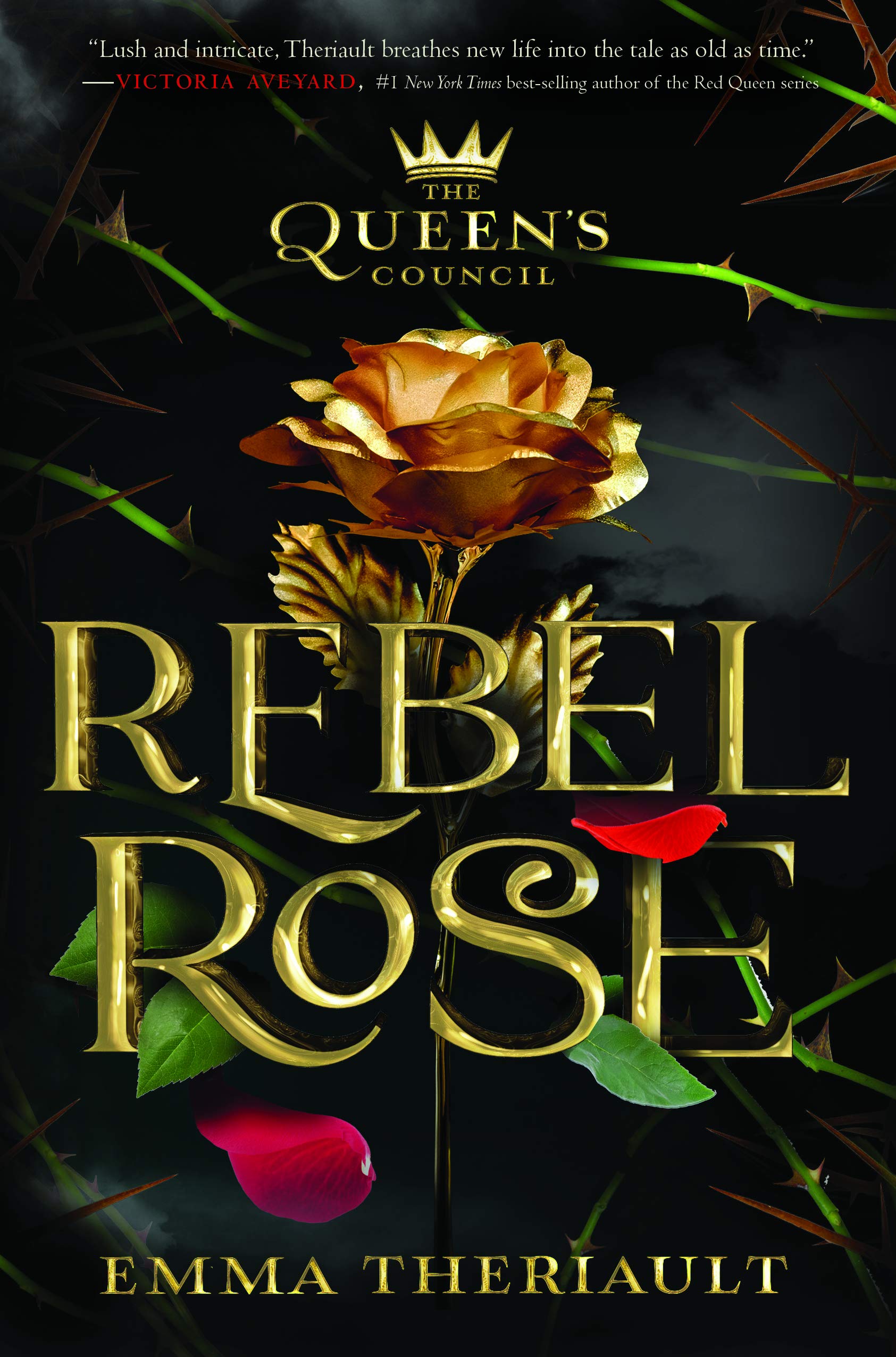 Rebel Rose (the Queen's Council, Book 1)