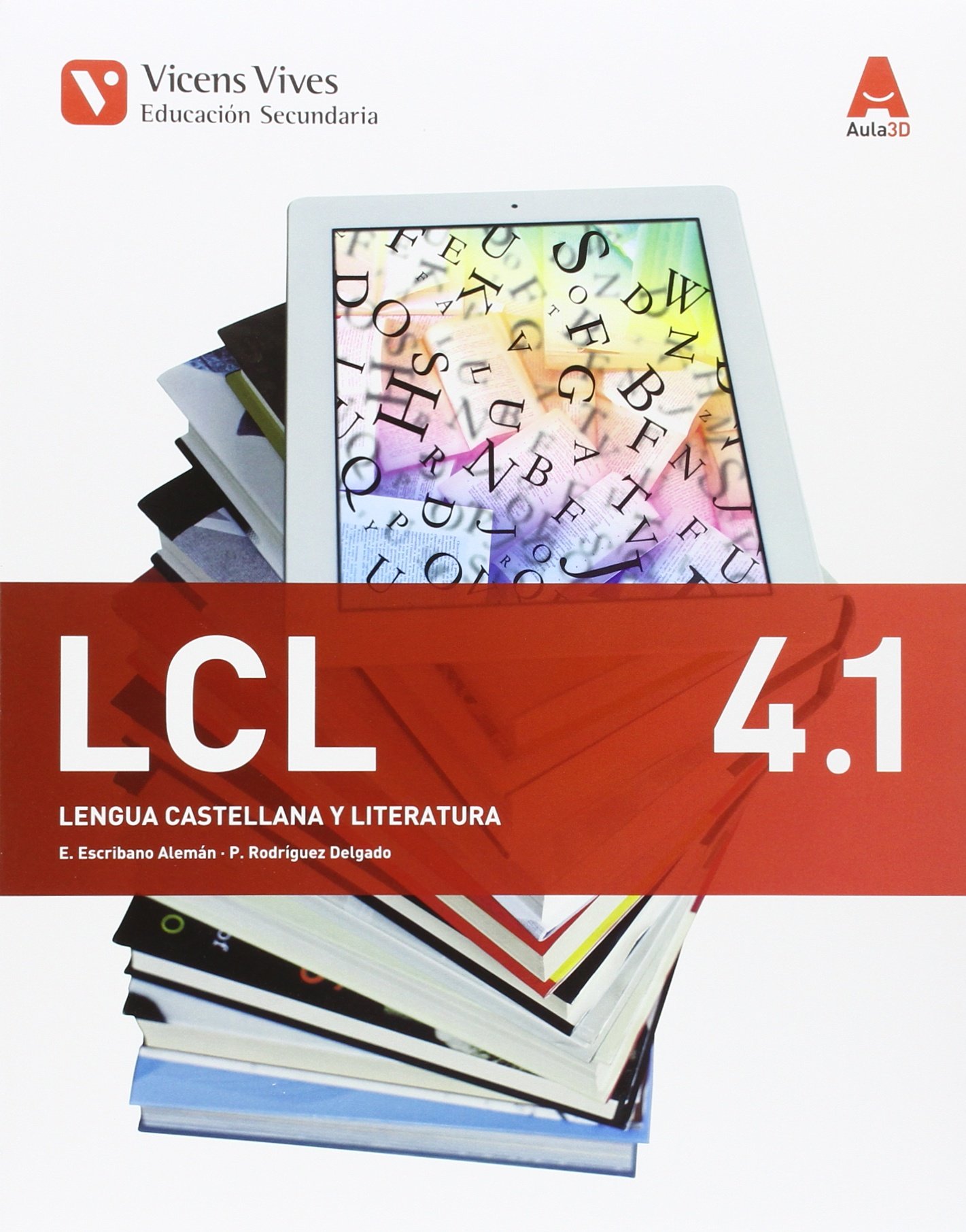LCL 4 Trim (lengua castellana y lit eso) Aula 3D