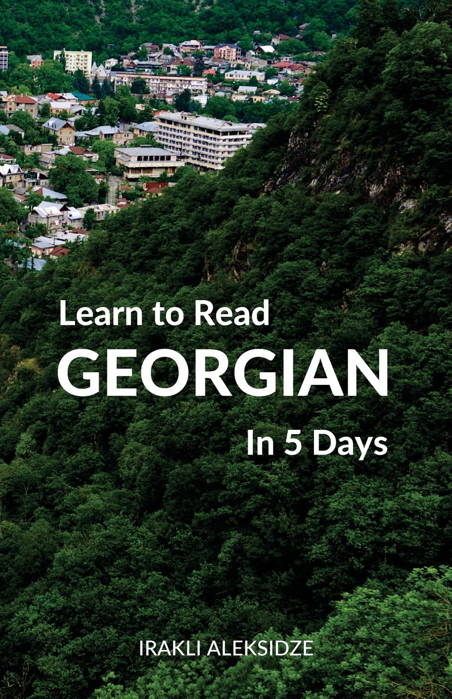 Learn to Read Georgian in 5 Days