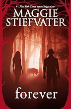 Cover of Forever (Shiver, Book 3) (The Wolves of Mercy Falls)