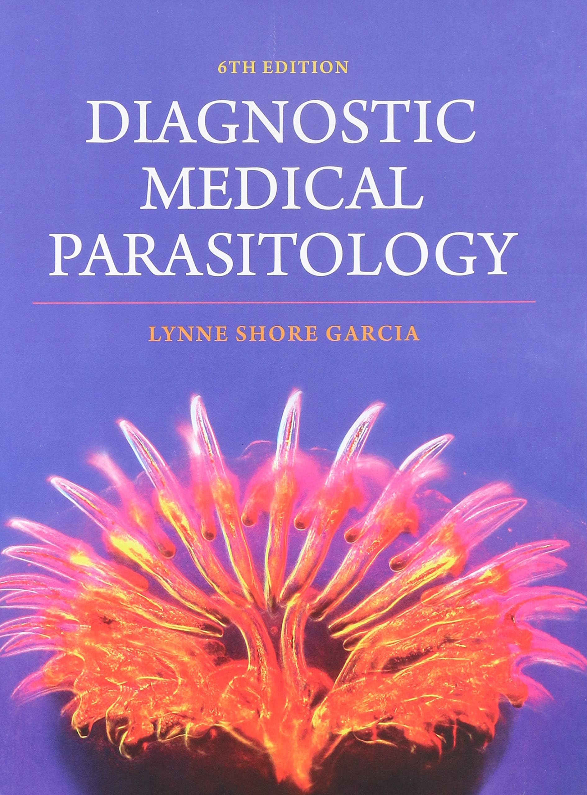 Diagnostic Medical Parasitology (ASM Books)