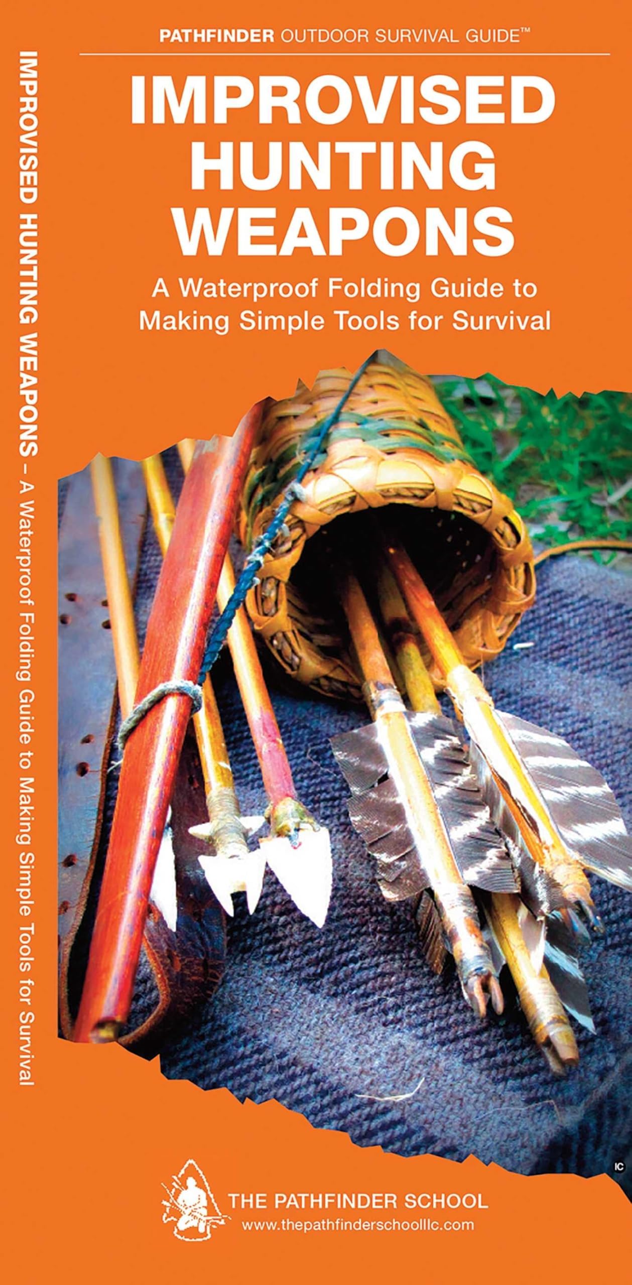 Improvised Hunting Weapons (Outdoor Recreation and Survival)
