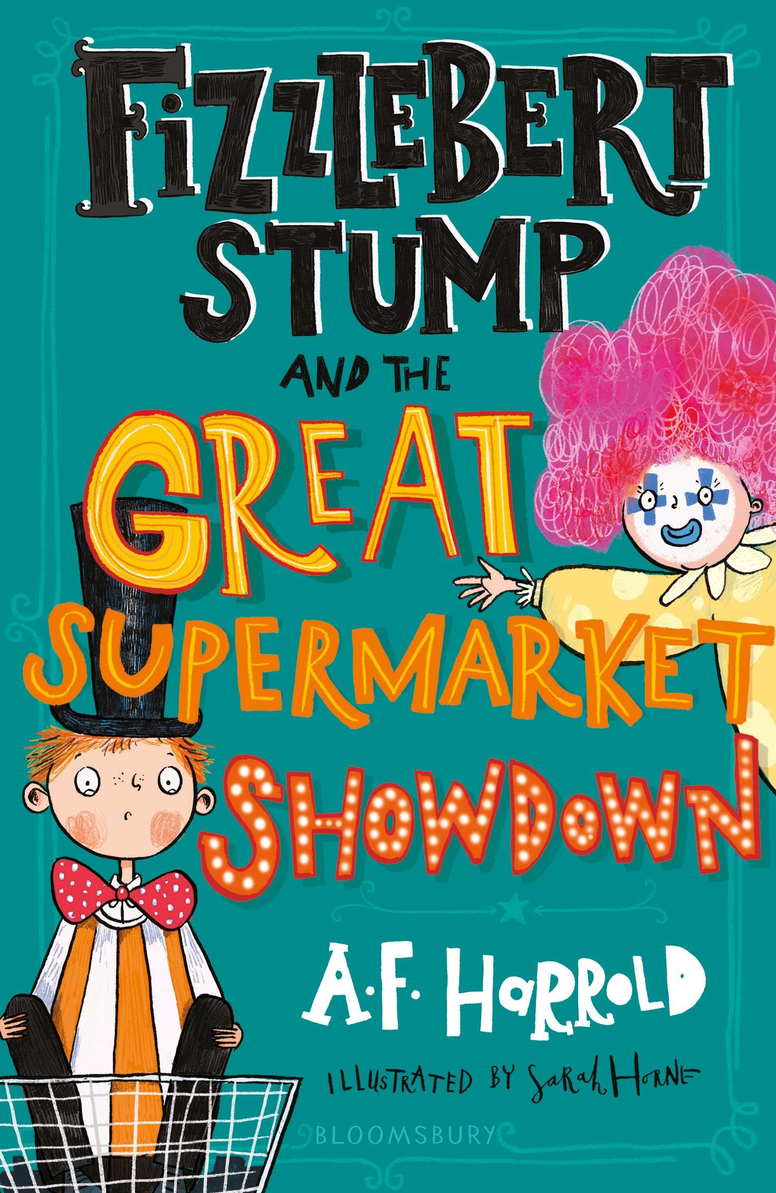Fizzlebert Stump and the Great Supermarket Showdown-A.F. Harr .9