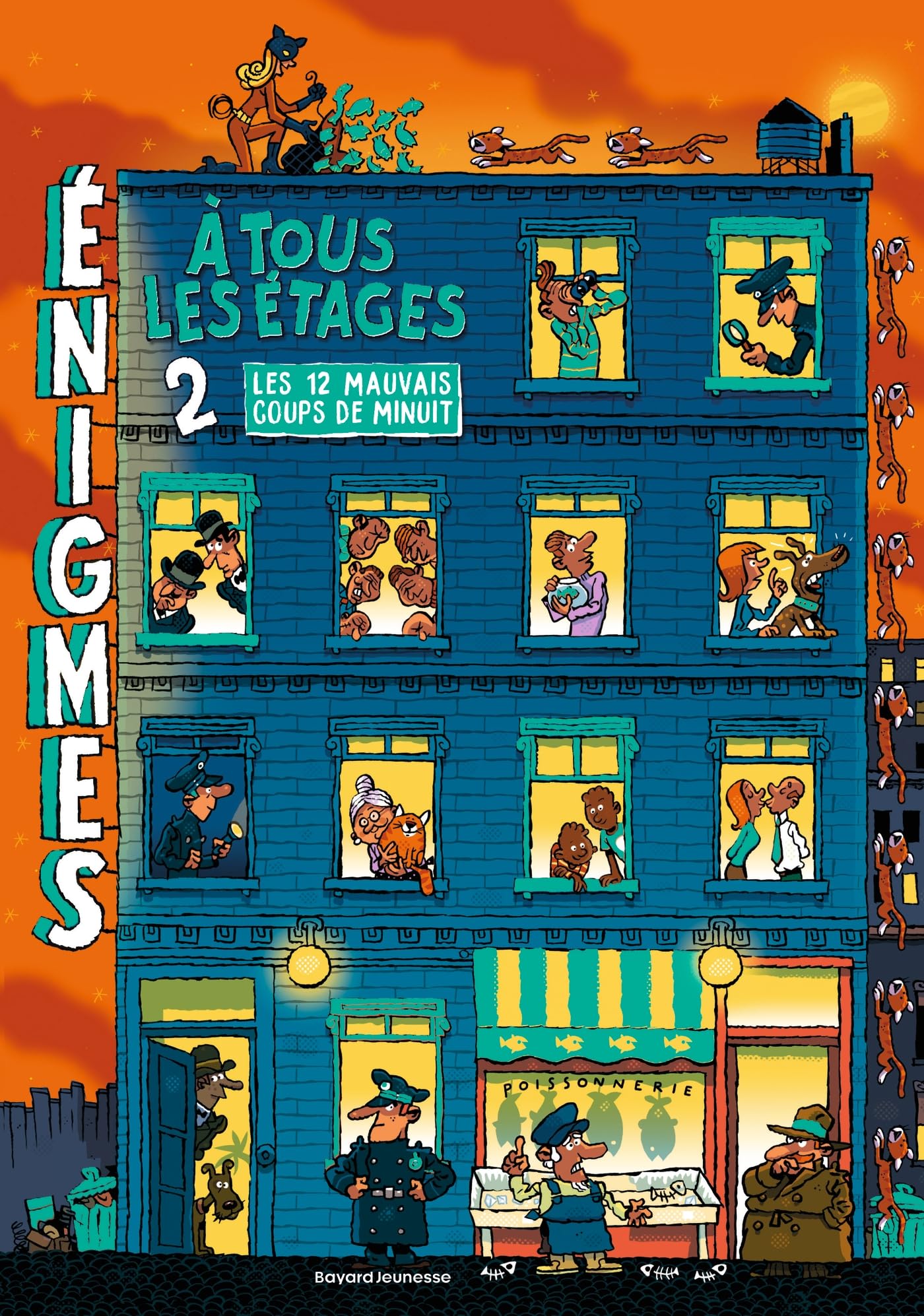 Énigmes à tous les étages, Tome 02: Les douze mauvais coups de minuit