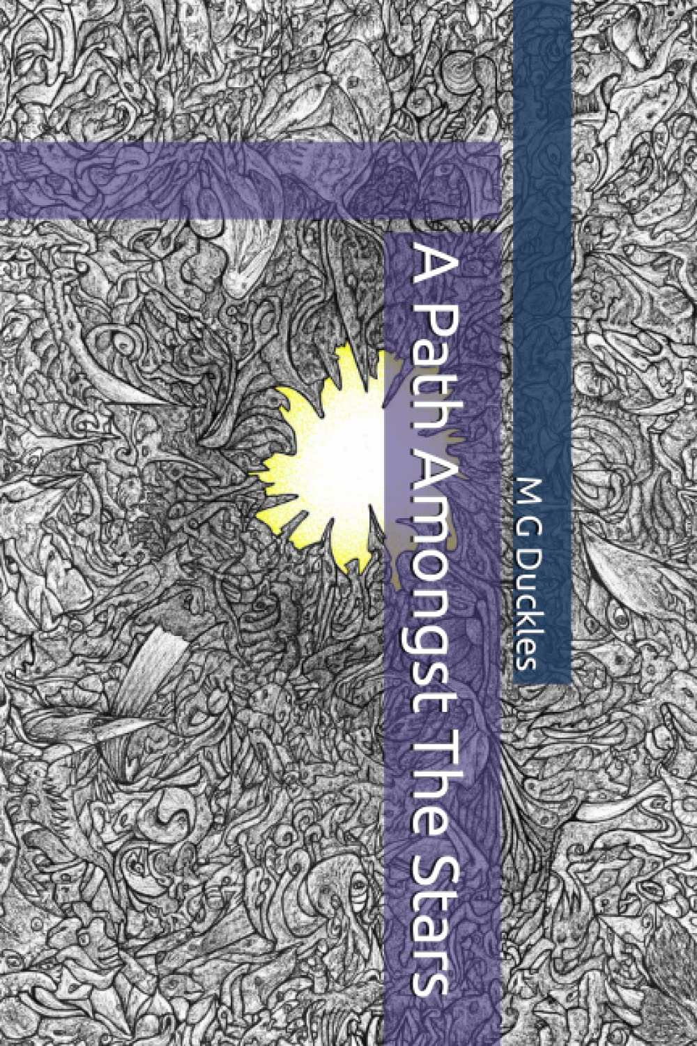 A Path Amongst The Stars (The Bimleigh Chronicles)