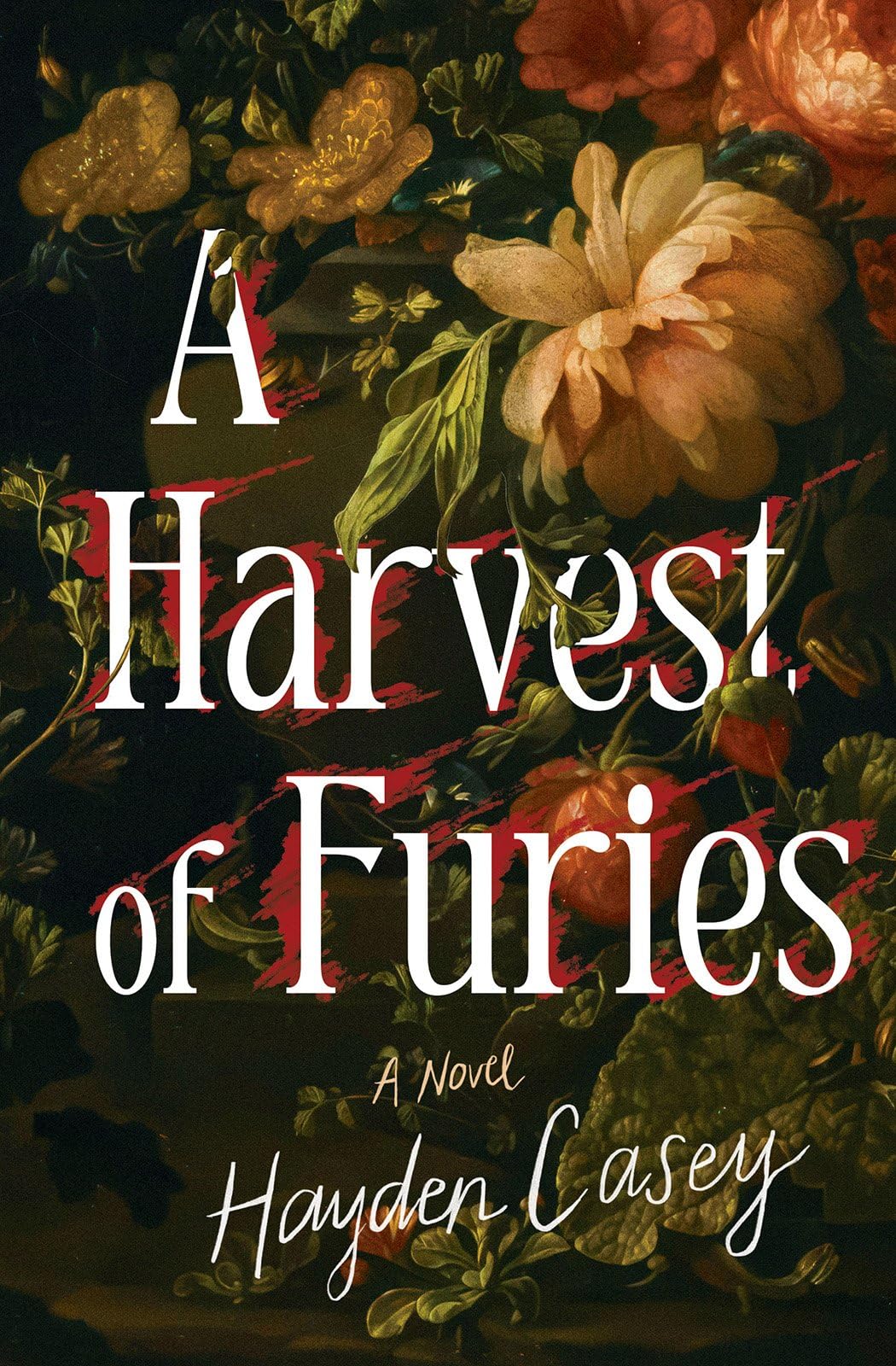 A Harvest of Furies: A Novel