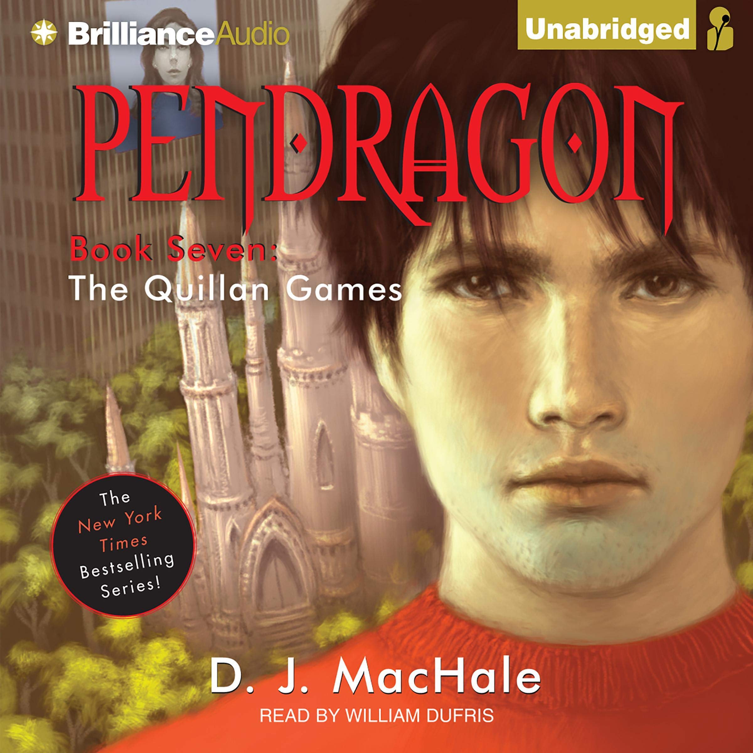 The Quillan Games: Pendragon, Book 7