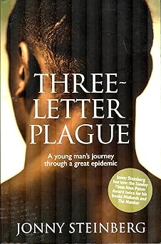 Three Letter Plague: A Young Man's Journey Through a Great Epidemic book cover