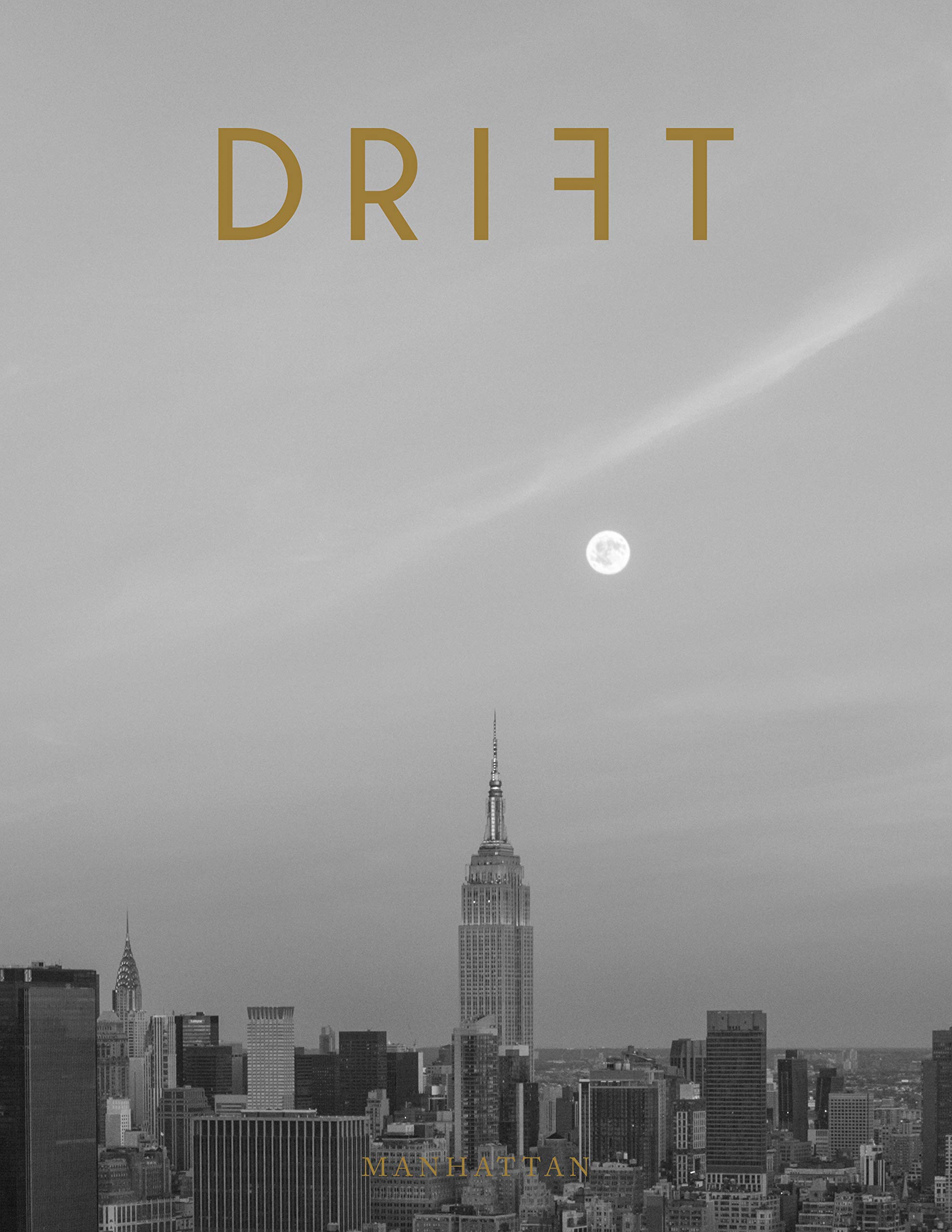 Drift Volume 10: Manhattan (Wellness & Green Living) Paperback – 3 Dec. 2020