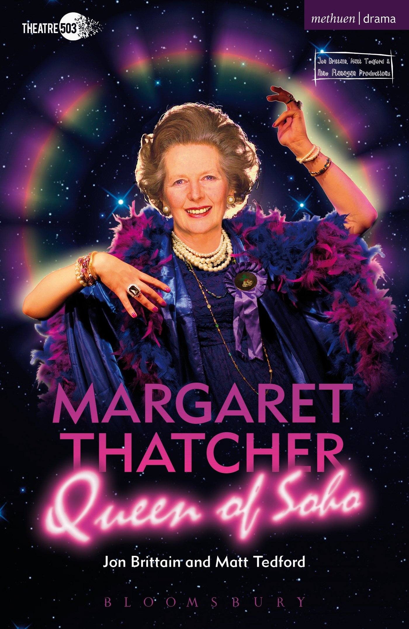 Margaret Thatcher Queen of Soho (Modern Plays)
