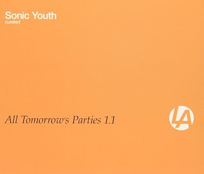 All Tomorrow's Parties 1.1: Sonic Youth por Various Artists — capa do álbum