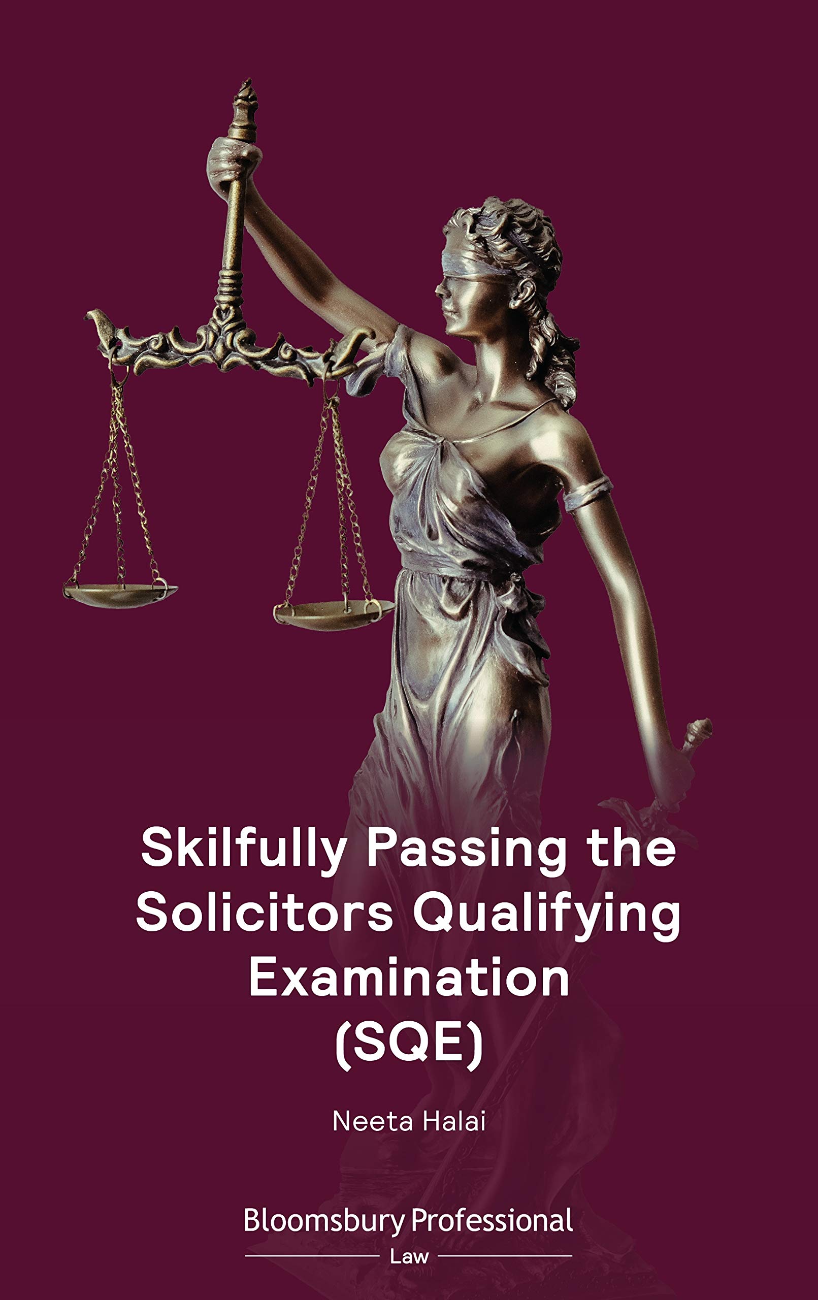 Skilfully Passing the Solicitors' Qualifying Examination (SQE)