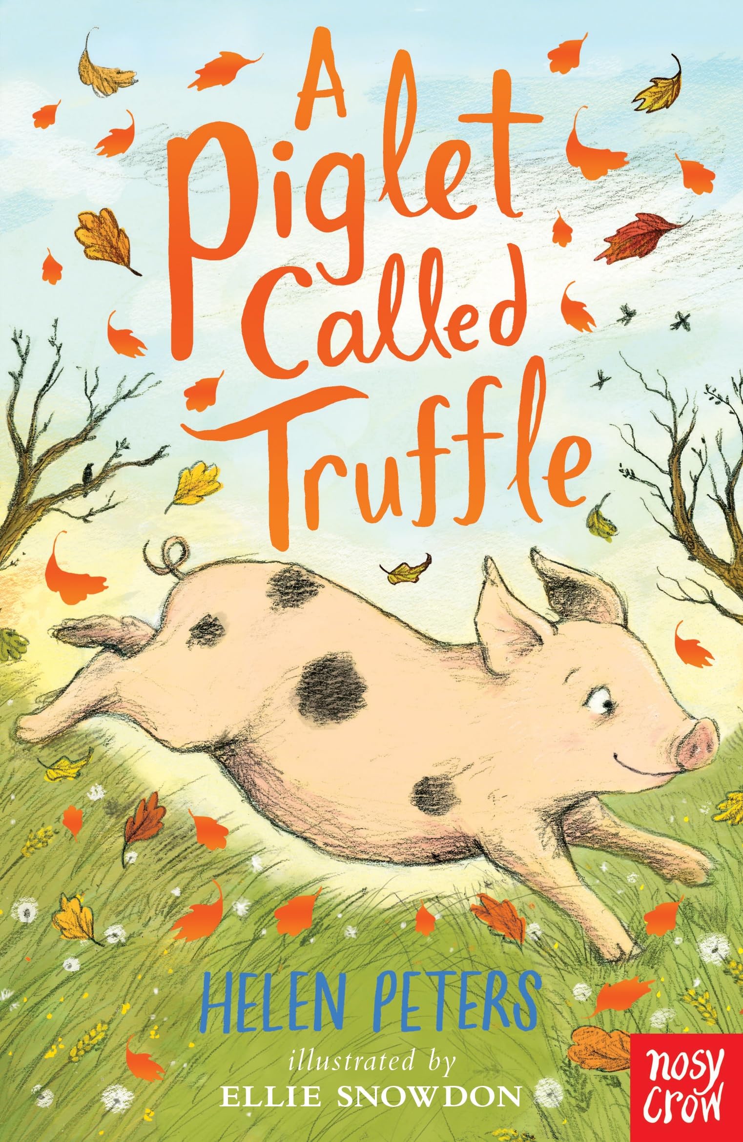 A Piglet Called Truffle (The Jasmine Green Series ) By Helen Peters