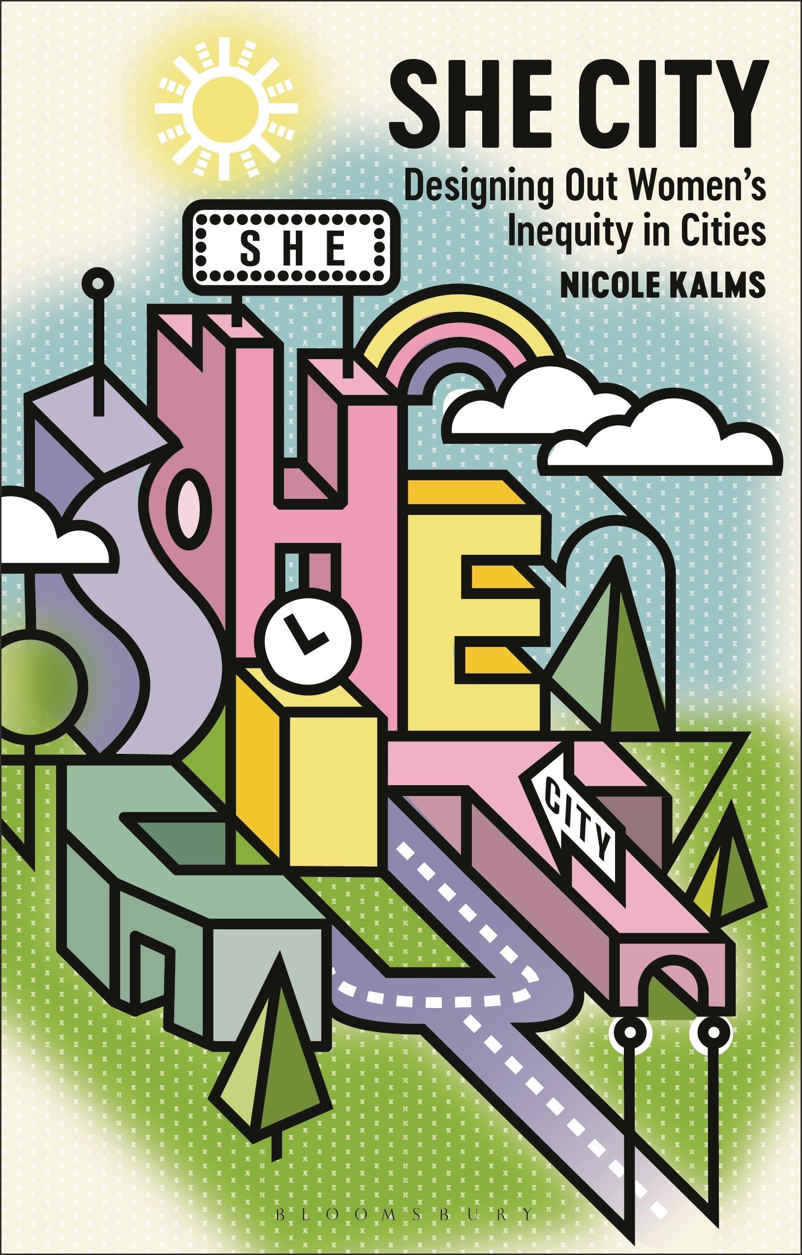 She City by Nicole Kalms - 9781350153073