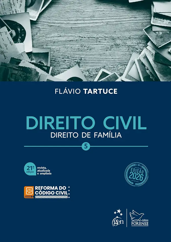 Direito Civil - Vol.5 - 21ª Edição 2026