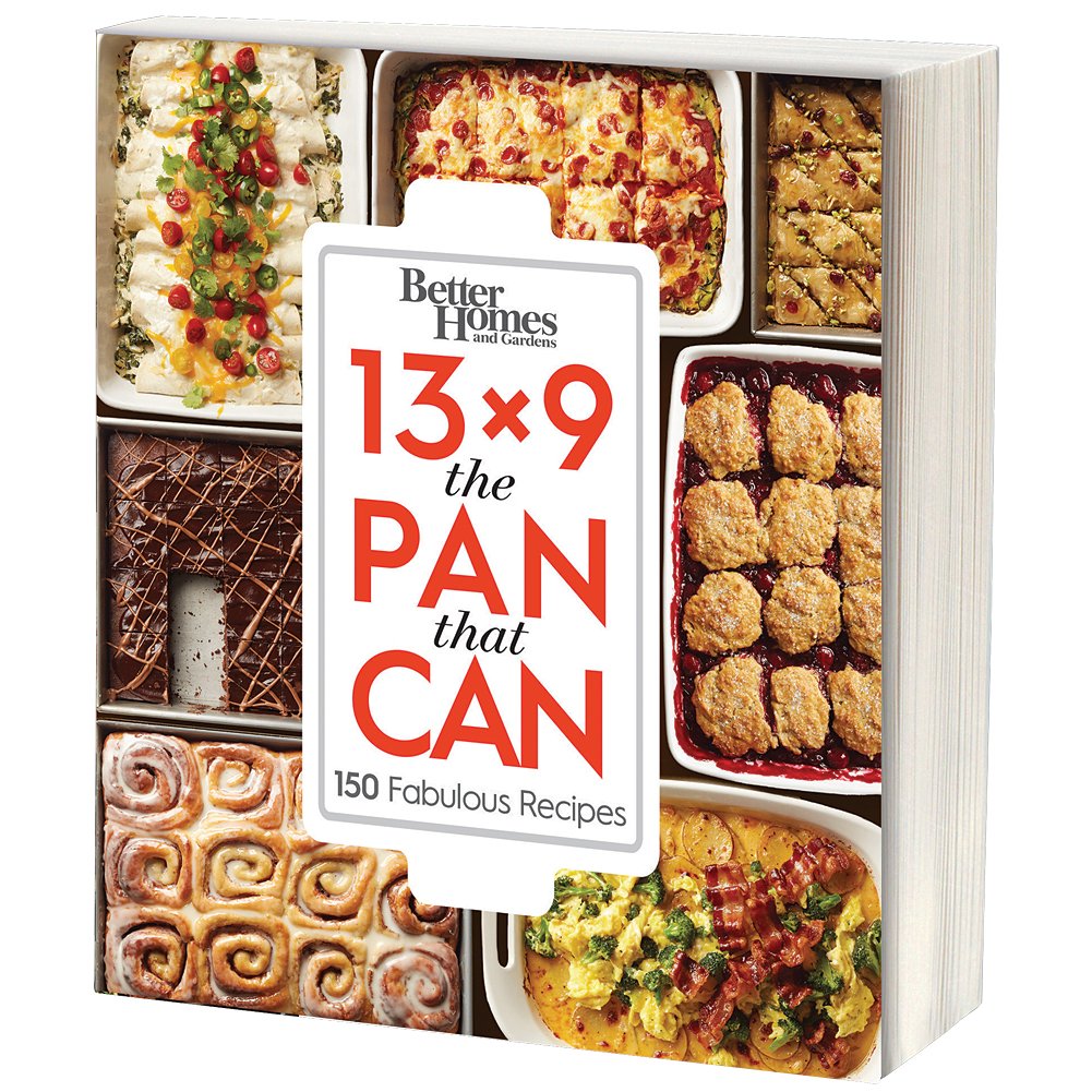 13x9 the Pan That Can: 150 Fabulous Recipes