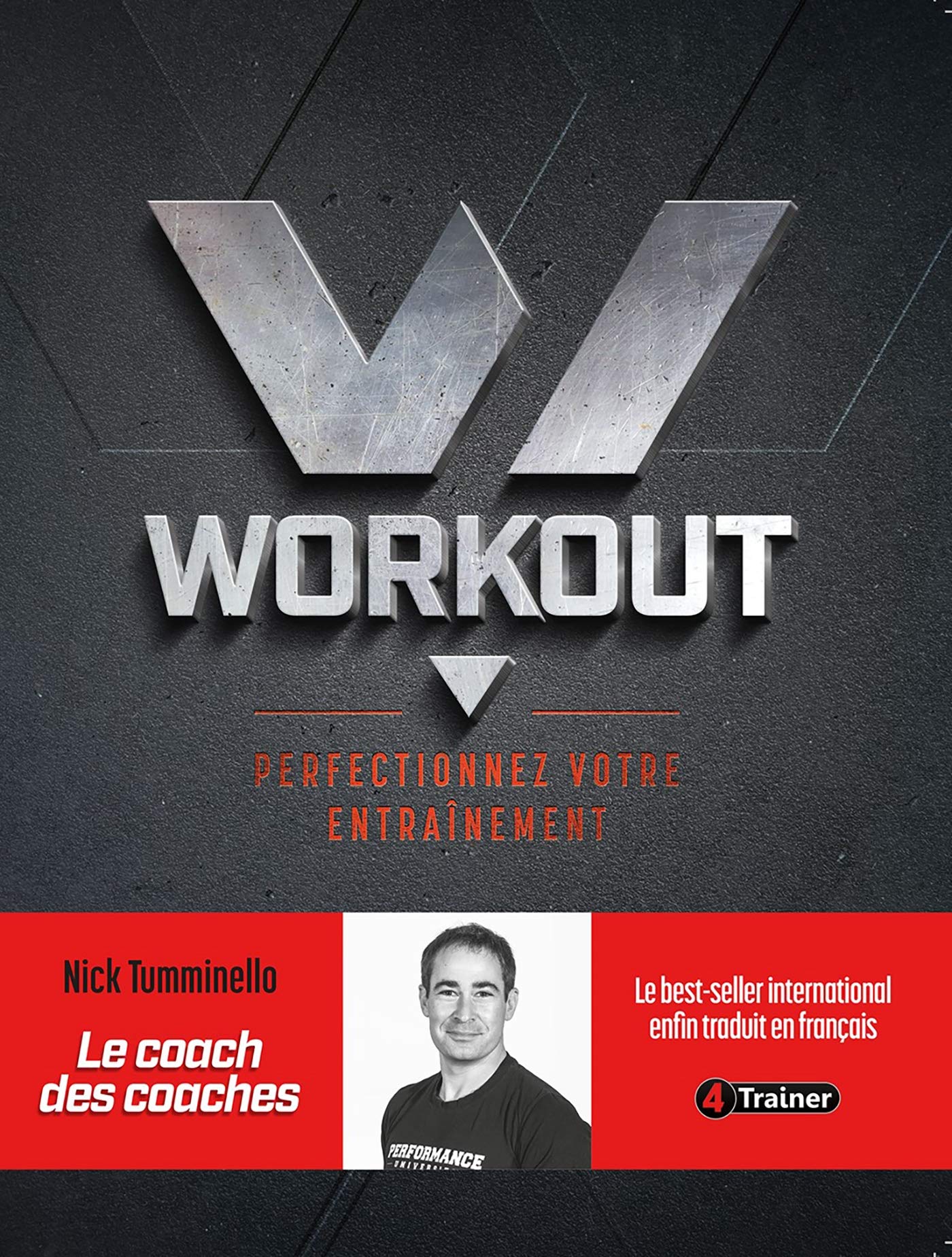 Workout : Perfectionnez votre entraînement (French Edition)