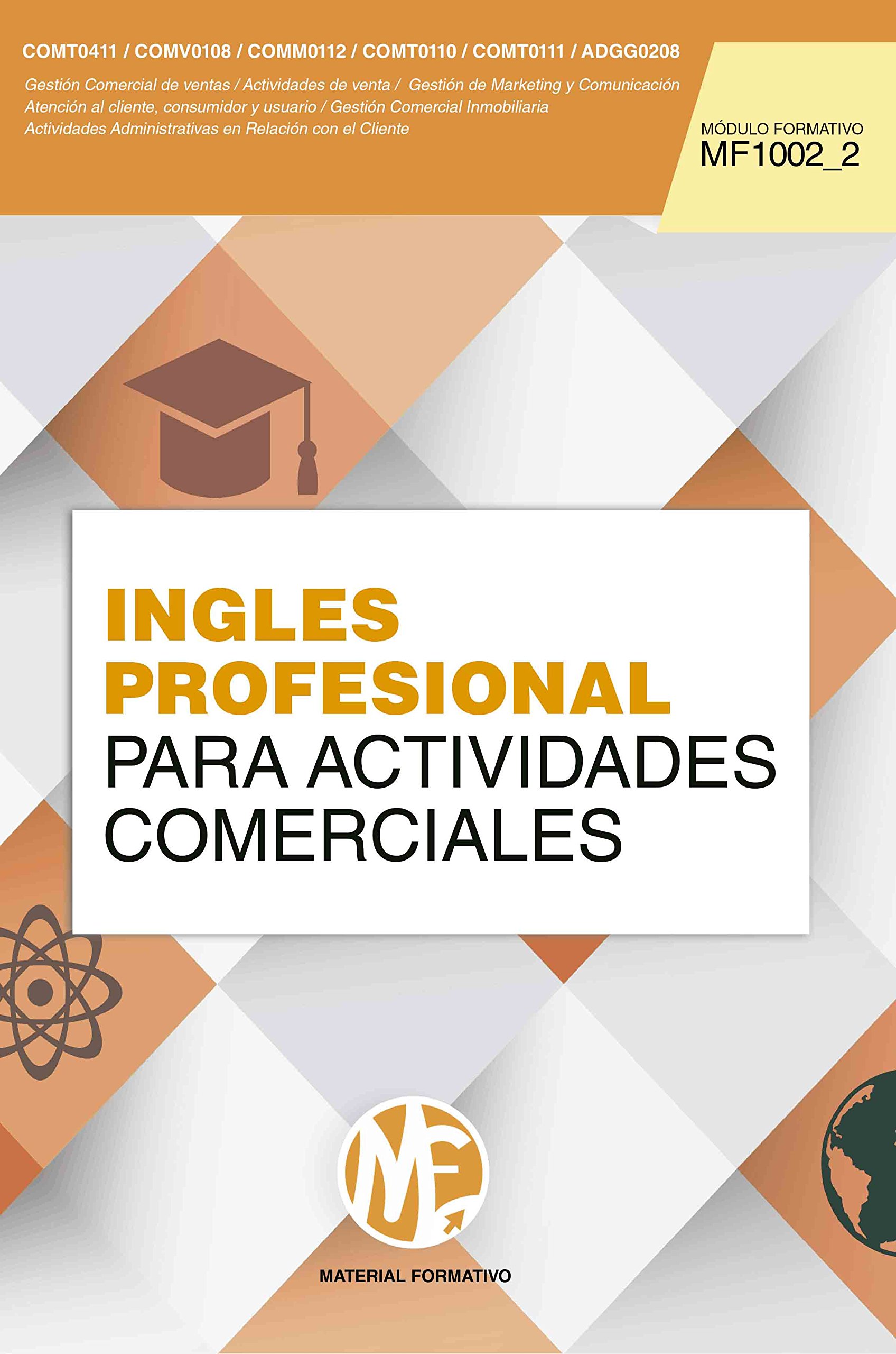 Inglés Profesional para Actividades Comerciales: MF1002_2