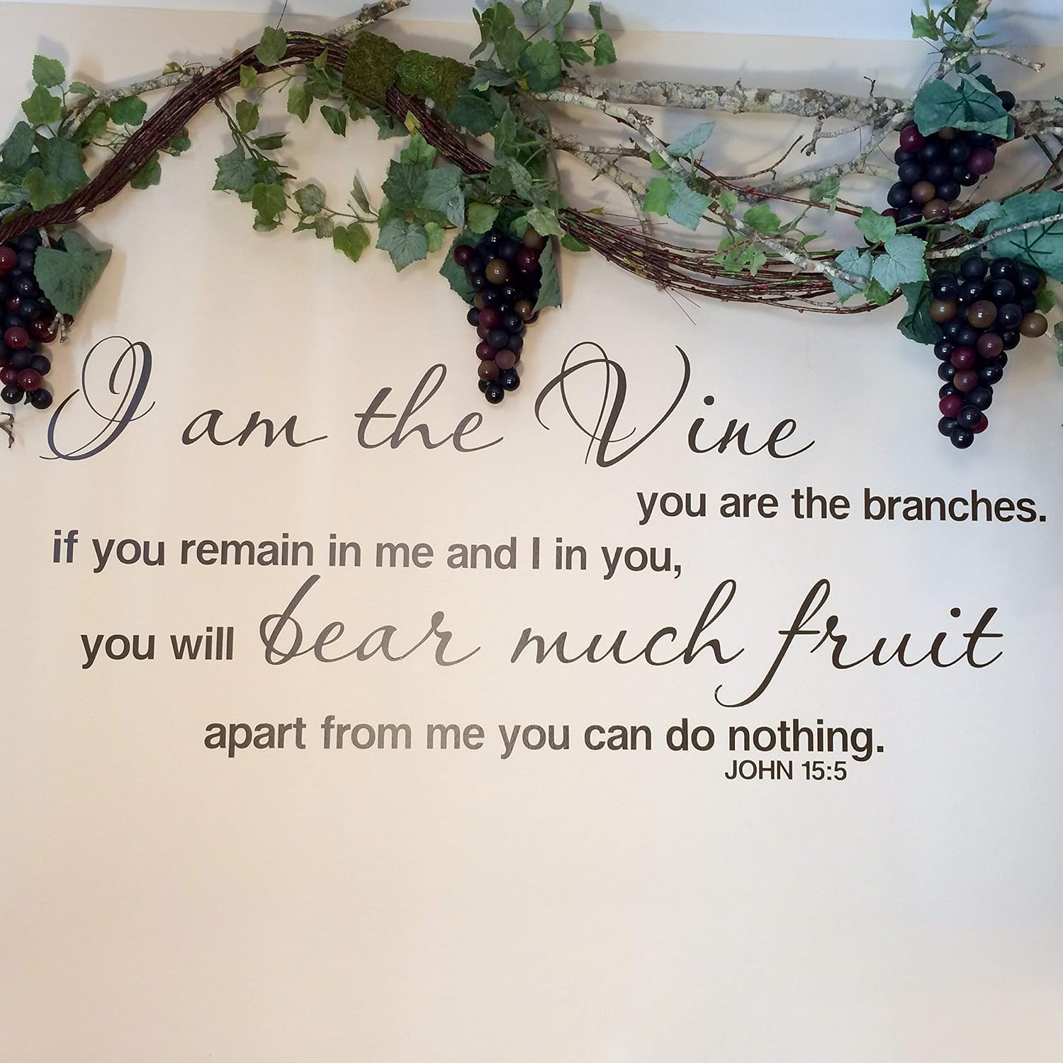 John 15:5 Vinyl Wall Decal 3 by Wild Eyes Signs I am the vine you are the branches, Scripture Bible Verse, Love Quote, Christian Home Art, JOH15V5-0003