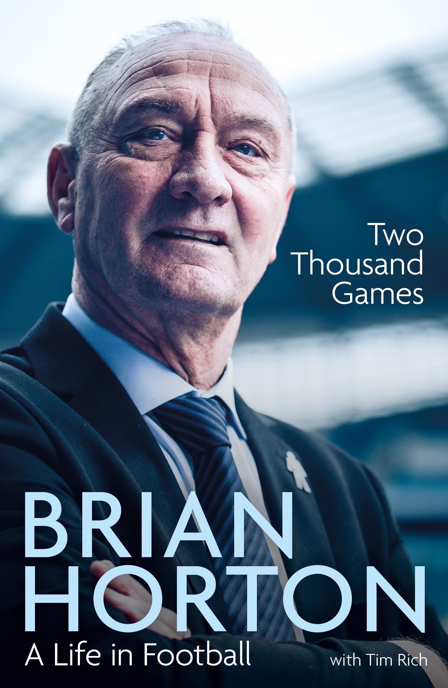 Two Thousand Games: A Life in Football