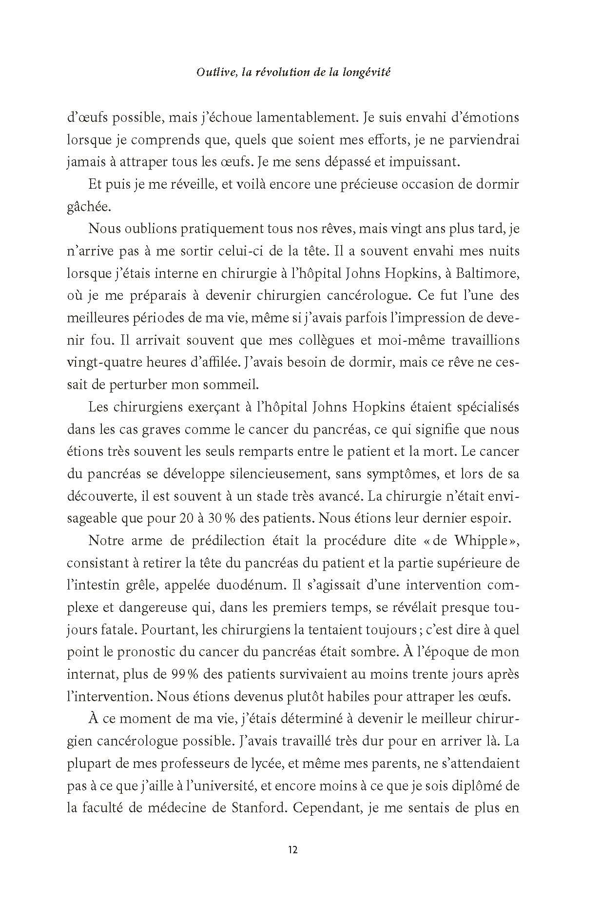 Outlive, la révolution de la longévité: Bien vieillir, ça se prépare