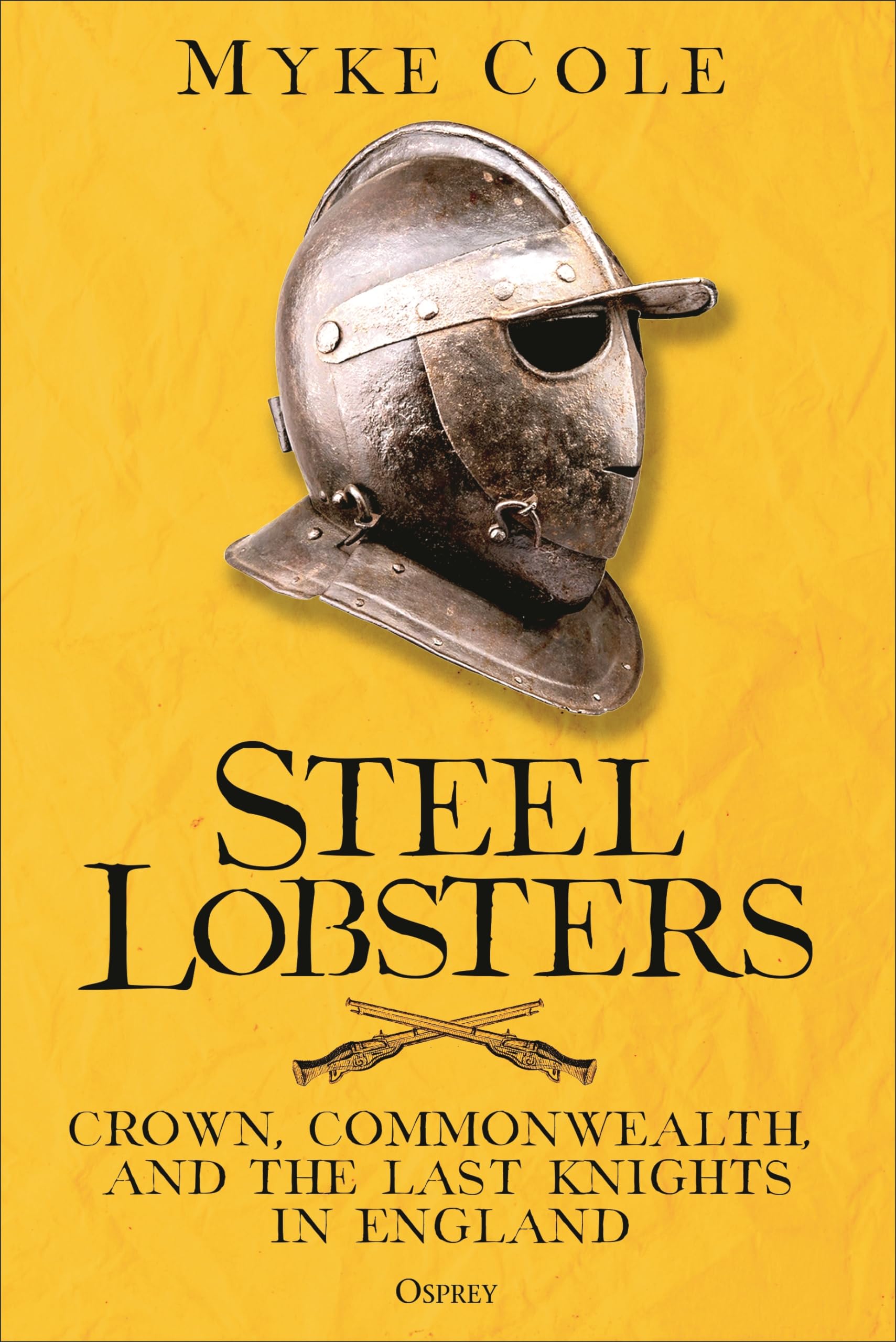 Steel Lobsters by Myke Cole - 9781472863584