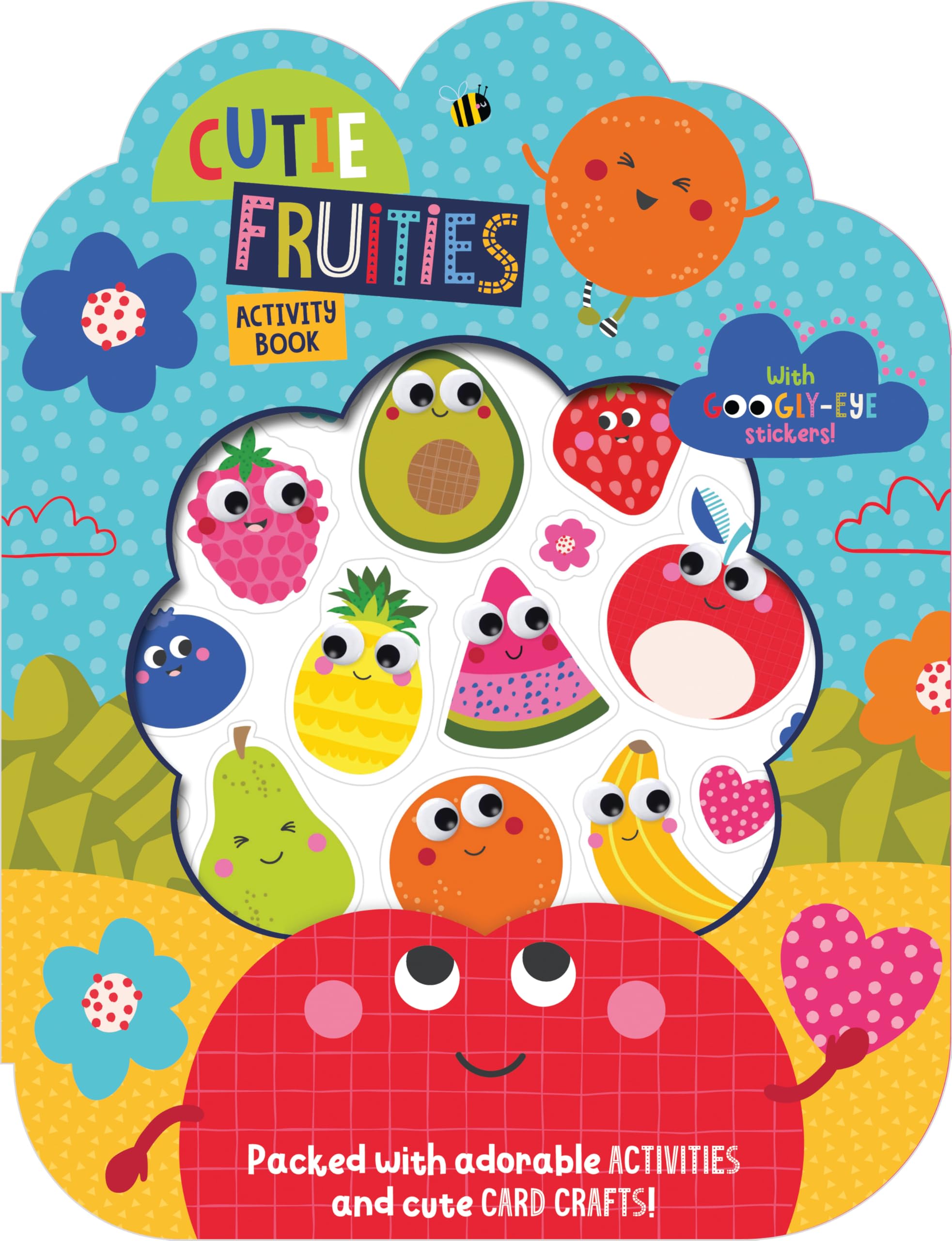Cutie Fruities Activity Book (With Googly-Eye Stickers)