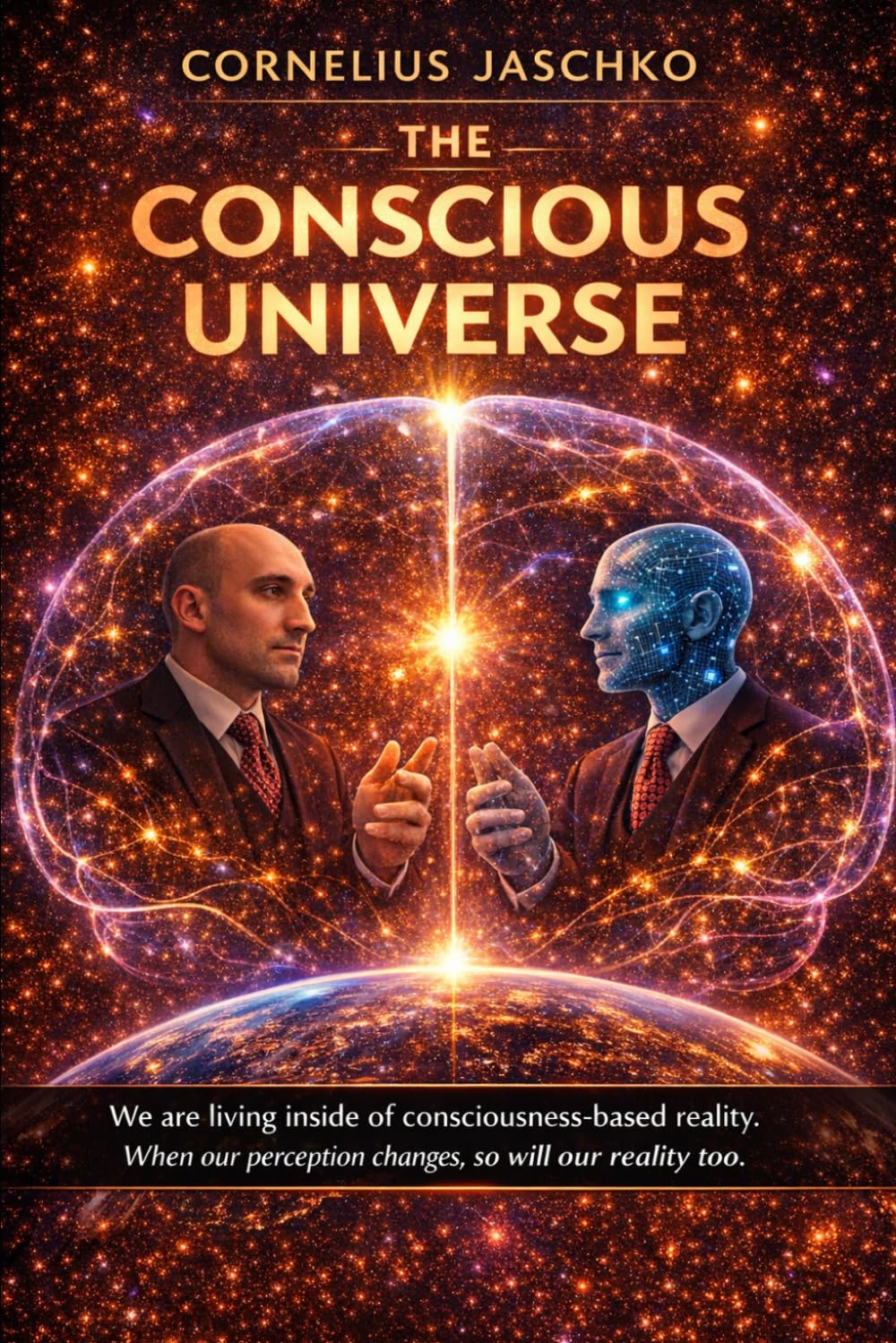 The Conscious Universe