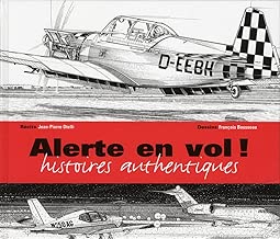 Download Alerte en vol ! Histoires authentiques PDF