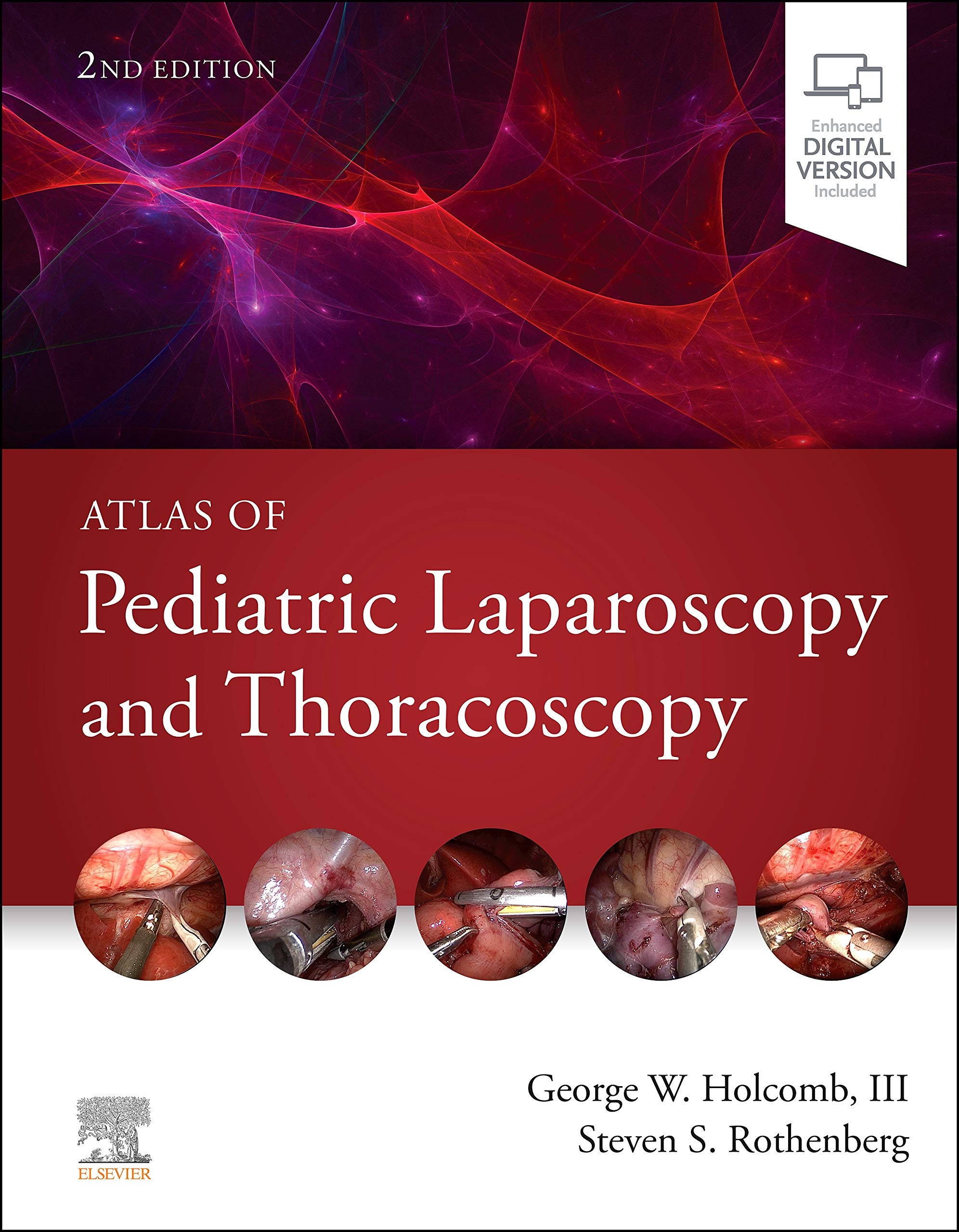 Atlas Of Pediatric Laparoscopy And Thoracoscopy 2Ed (Hb 2022) Hardcover – 28 June 2021