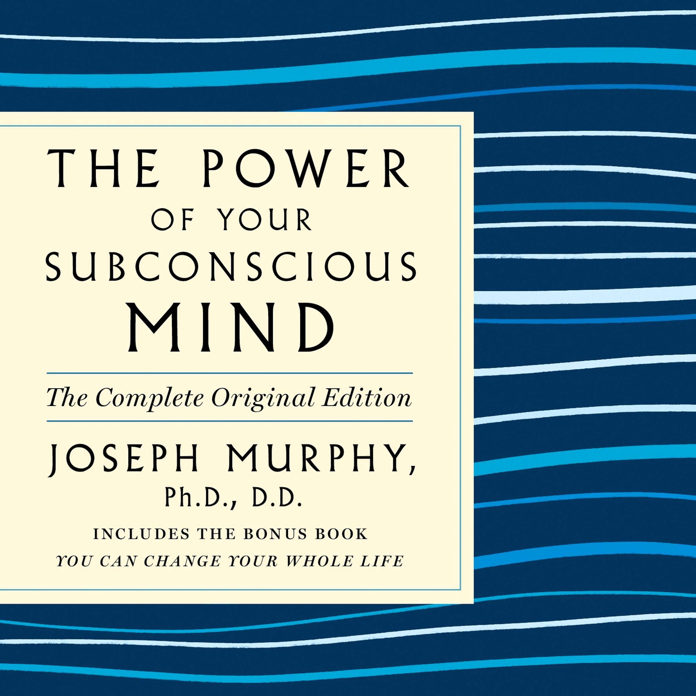 Cover art for The Power of Your Subconscious Mind: The Complete Original Edition