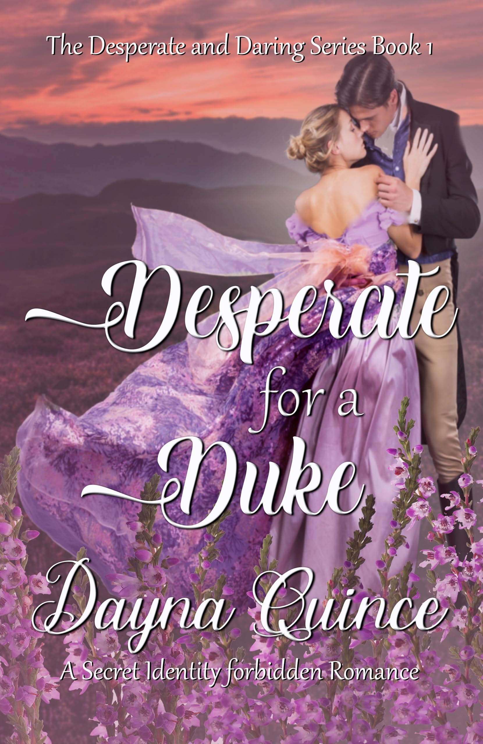 Desperate for a Duke (Desperate and Daring Book 1)