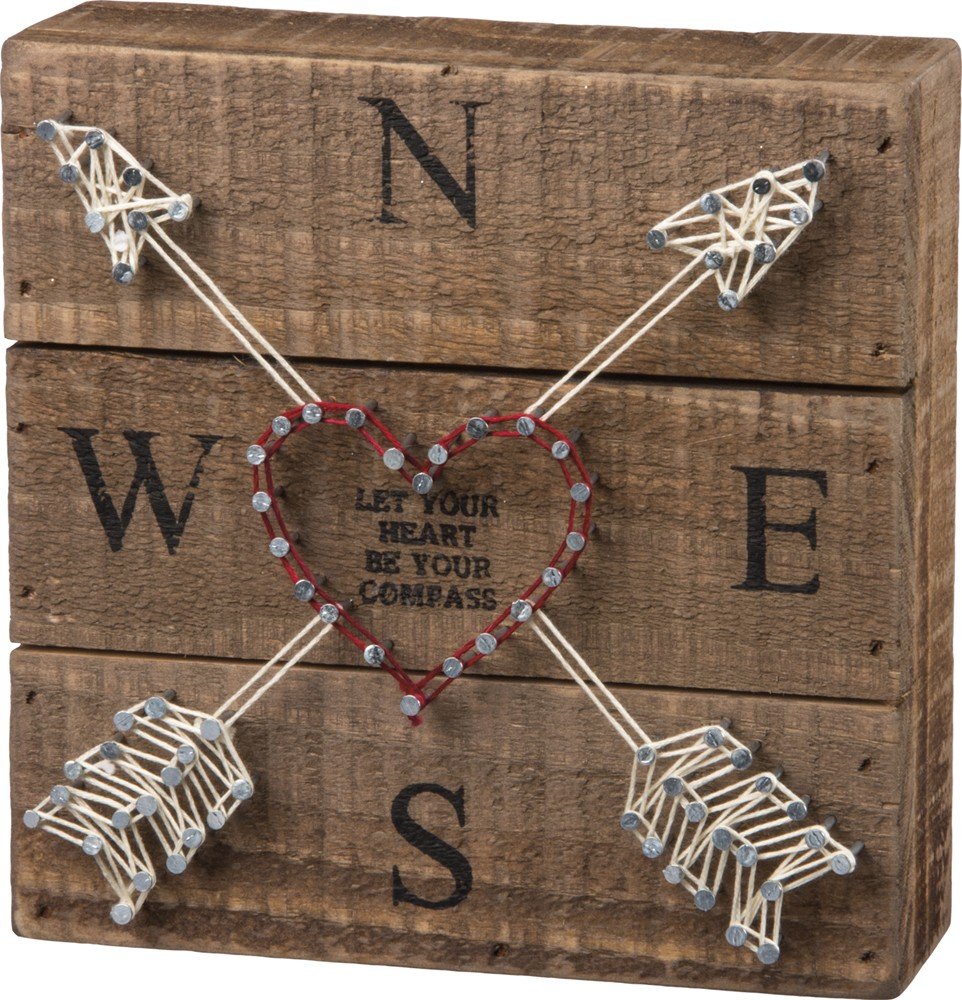 Box sign Primitives by Kathy Laissez votre cœur prendre soin de votre boussole citation