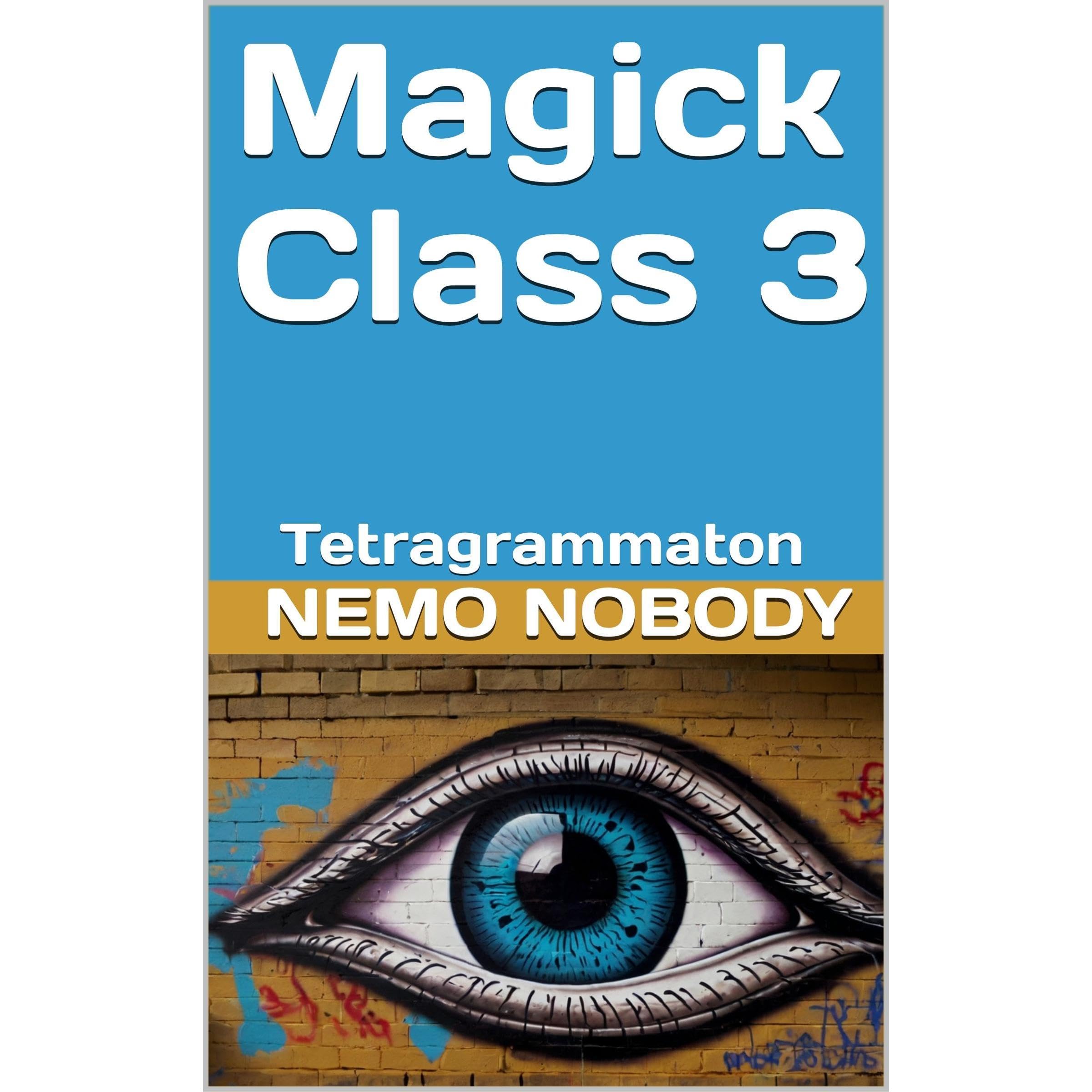 Magick Class 3