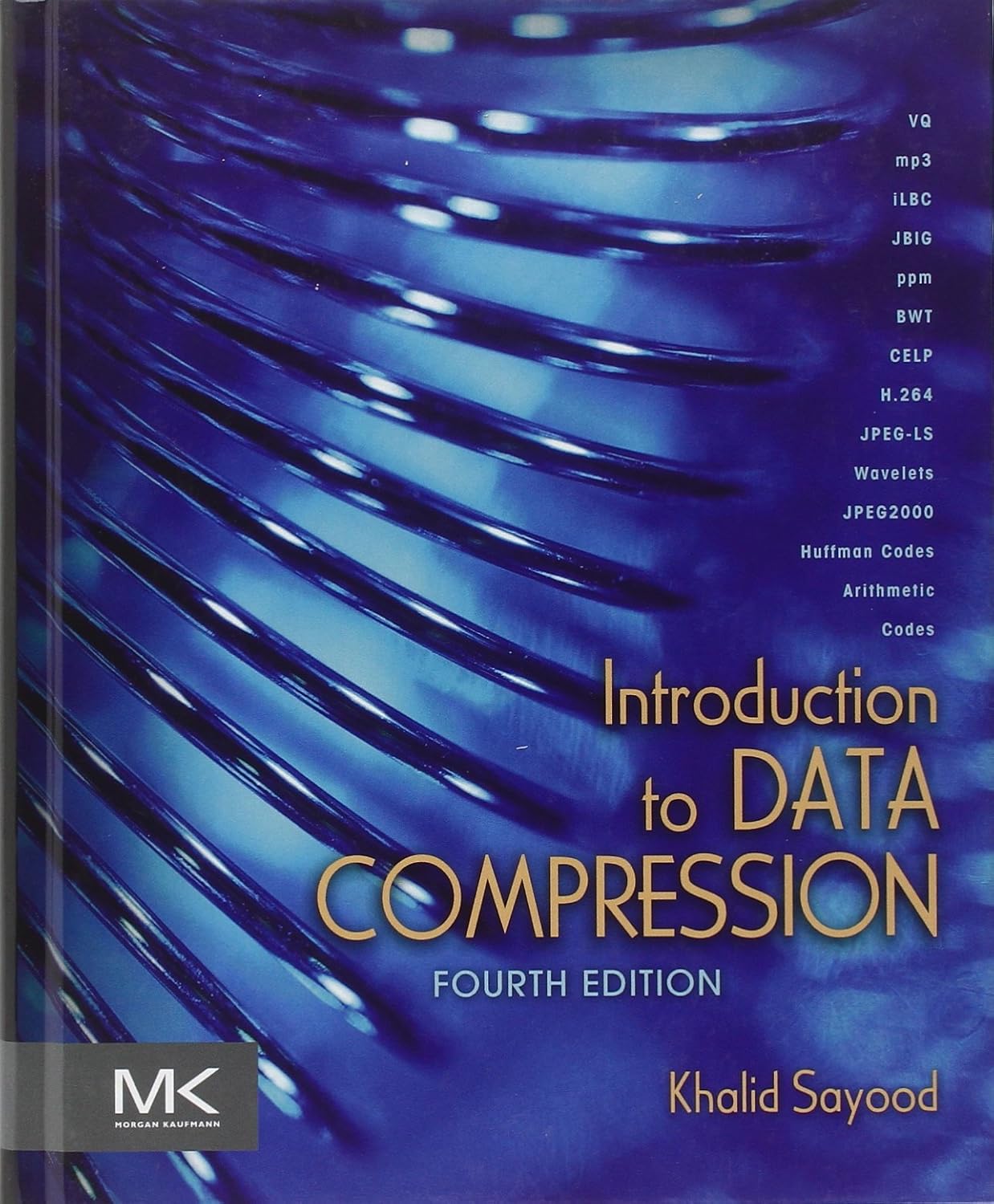 Introduction to Data Compression (The Morgan Kaufmann Series in ...