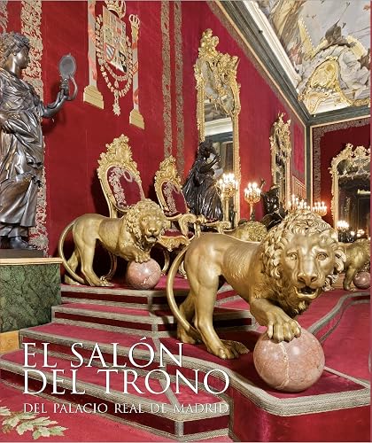 El salón del Trono del Palacio Real de Madrid (Colección Palatina)