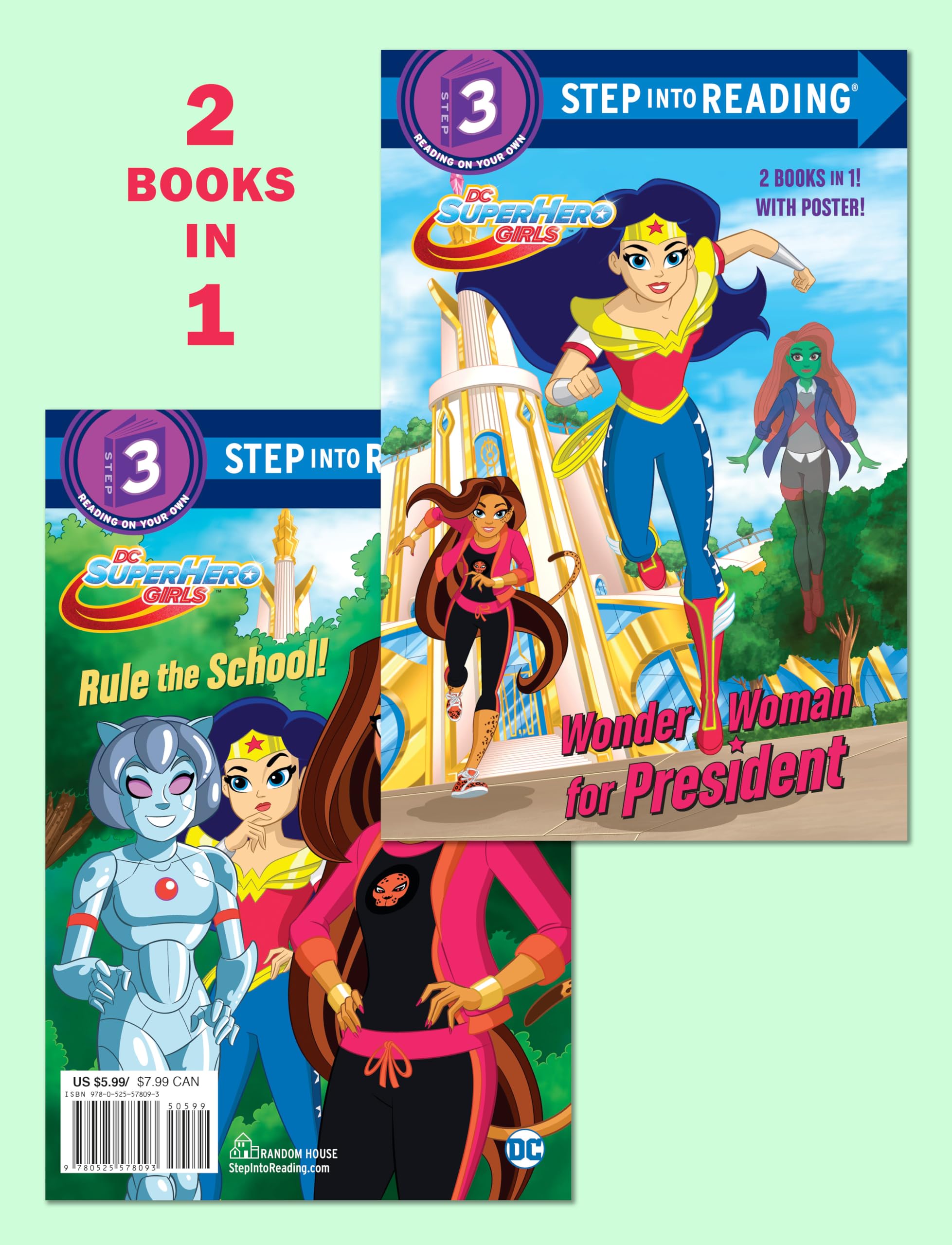 Wonder Woman for President/Rule the School! (DC Super Hero Girls) (Step into Reading)