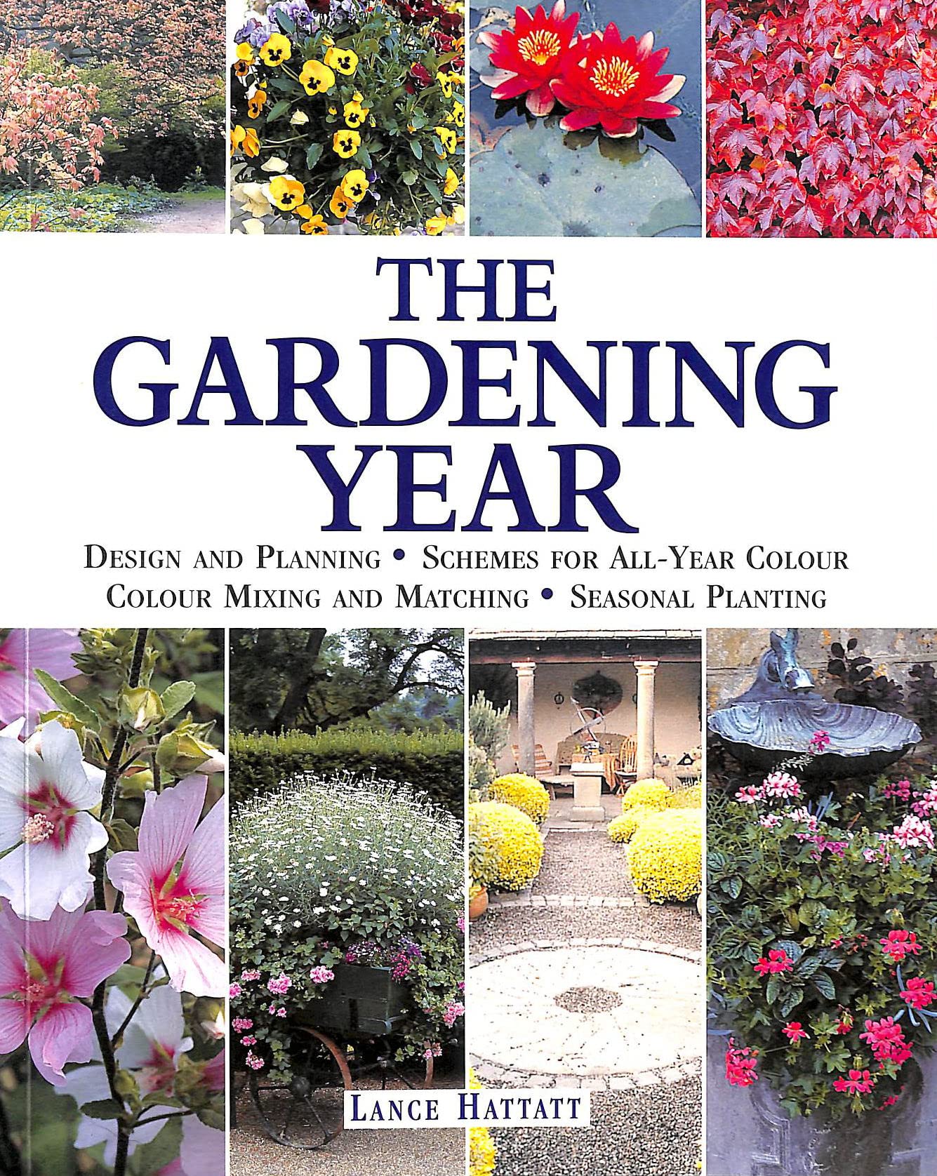 THE GARDENING YEAR
