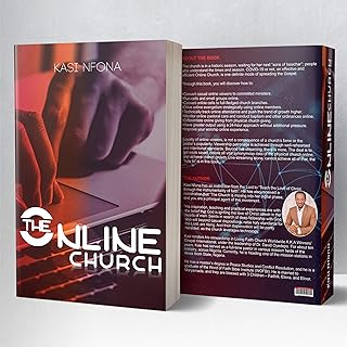 THE ONLINE CHURCH: Effective Methods of Doing Christian Ministry Online