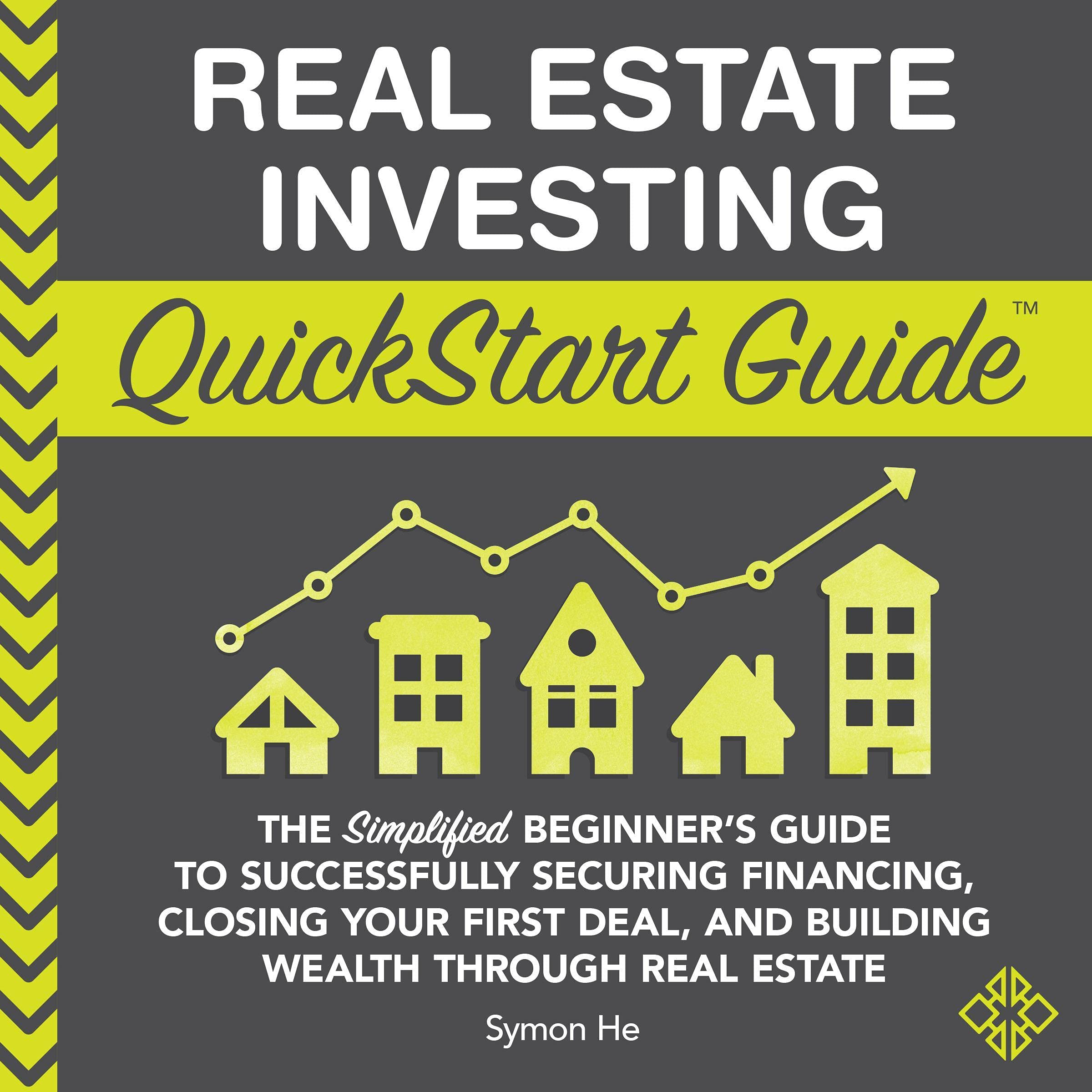 Cover art for Real Estate Investing QuickStart Guide
