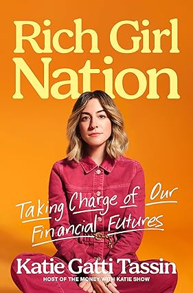 Rich Girl Nation: Taking Charge of Our Financial Futures-Wow! eBook