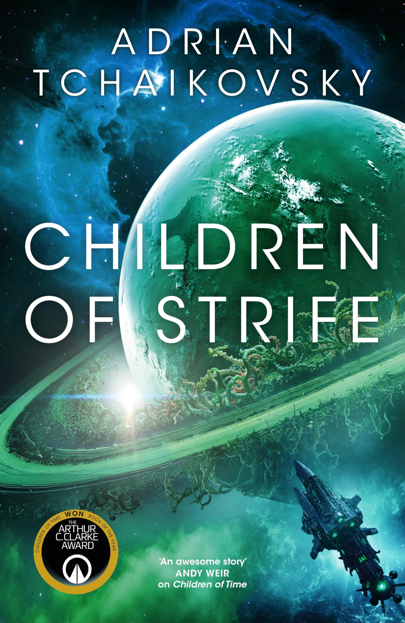 Children of Strife: An incredible far-future adventure set within the Children of Time series universe (The Children of Time Novels, 4)