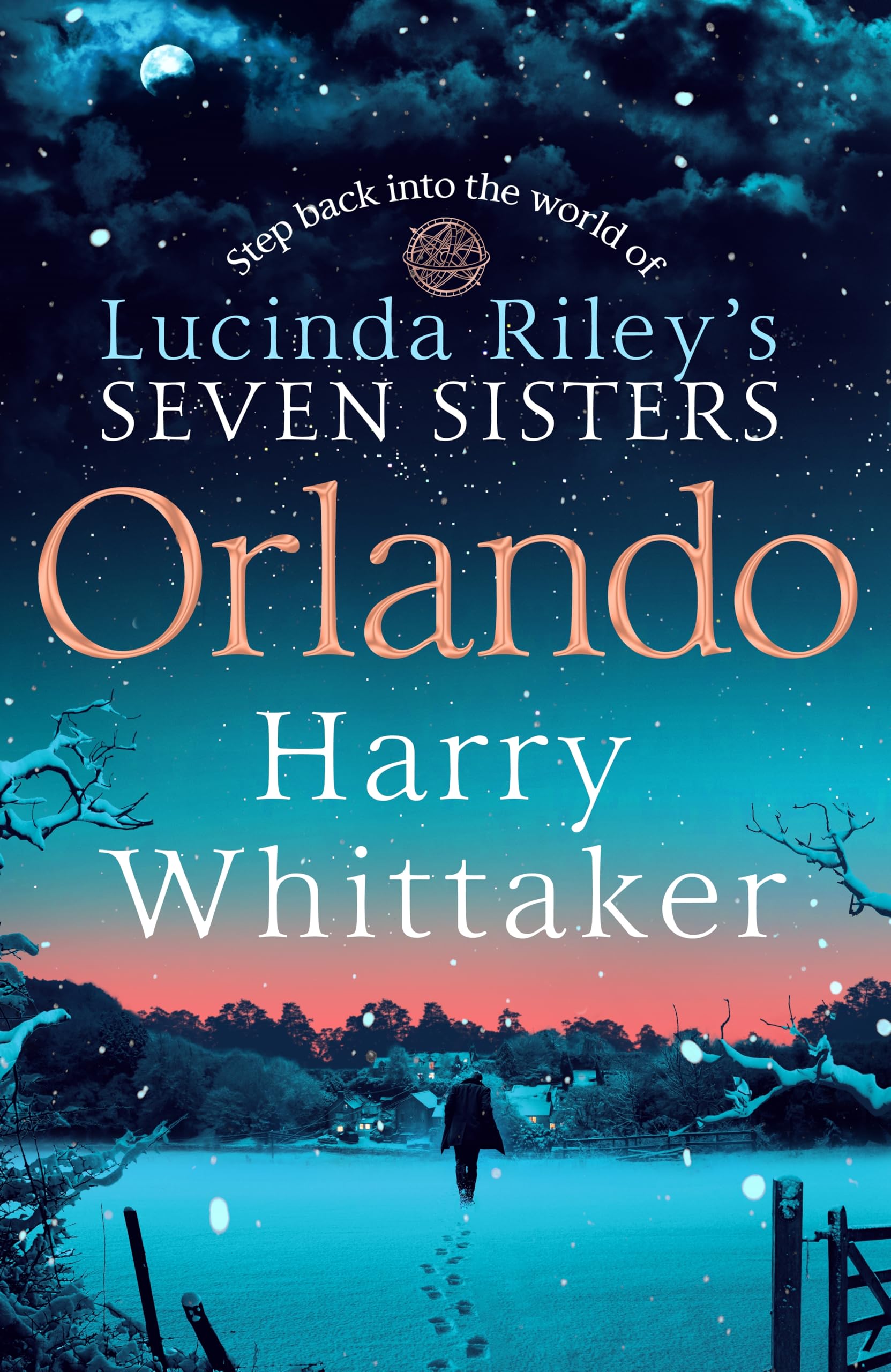 Orlando: An Epic, Spellbinding Mystery Set in the Seven Sisters Universe