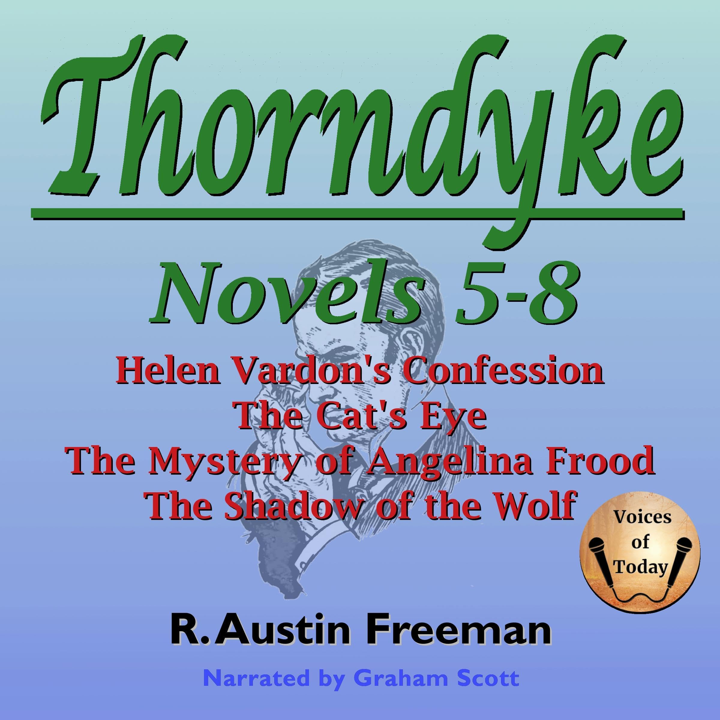 Thorndyke Novels 5-8